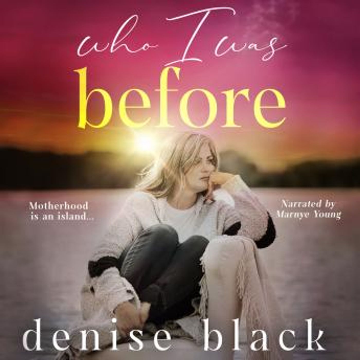 Who I Was Before by Denise Black episode artwork