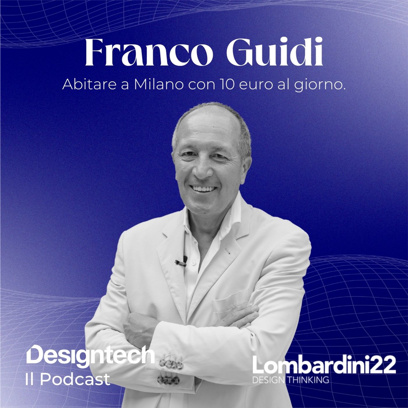 Designtech, Il podcast