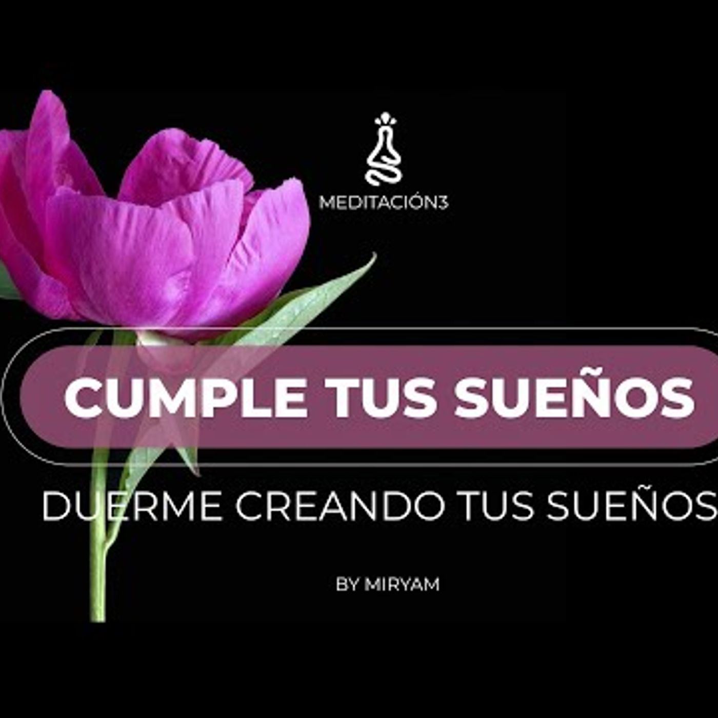 087. Meditación Ritual para dormir ATRAYENDO QUE TUS SUEÑOS SE HAGAN REALIDAD