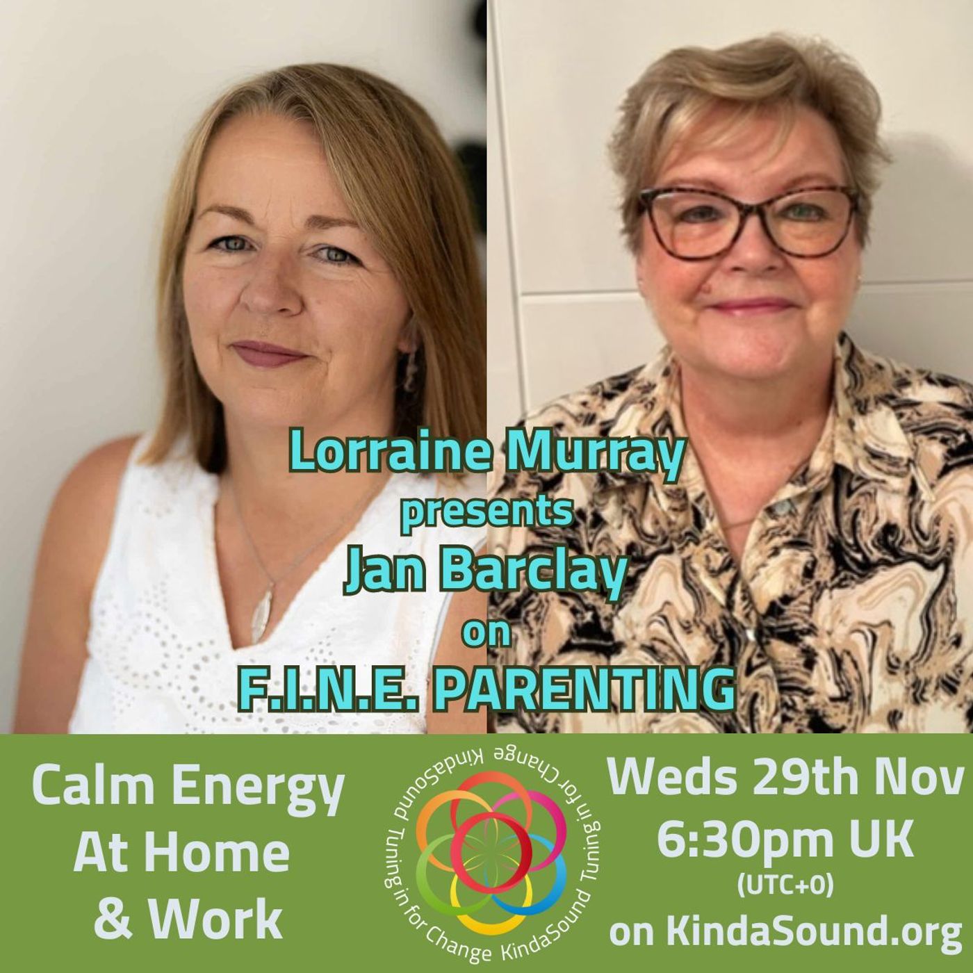 Calm Energy at Home & Work | Jan Barclay on F.I.N.E Parenting with Lorraine E. Murray