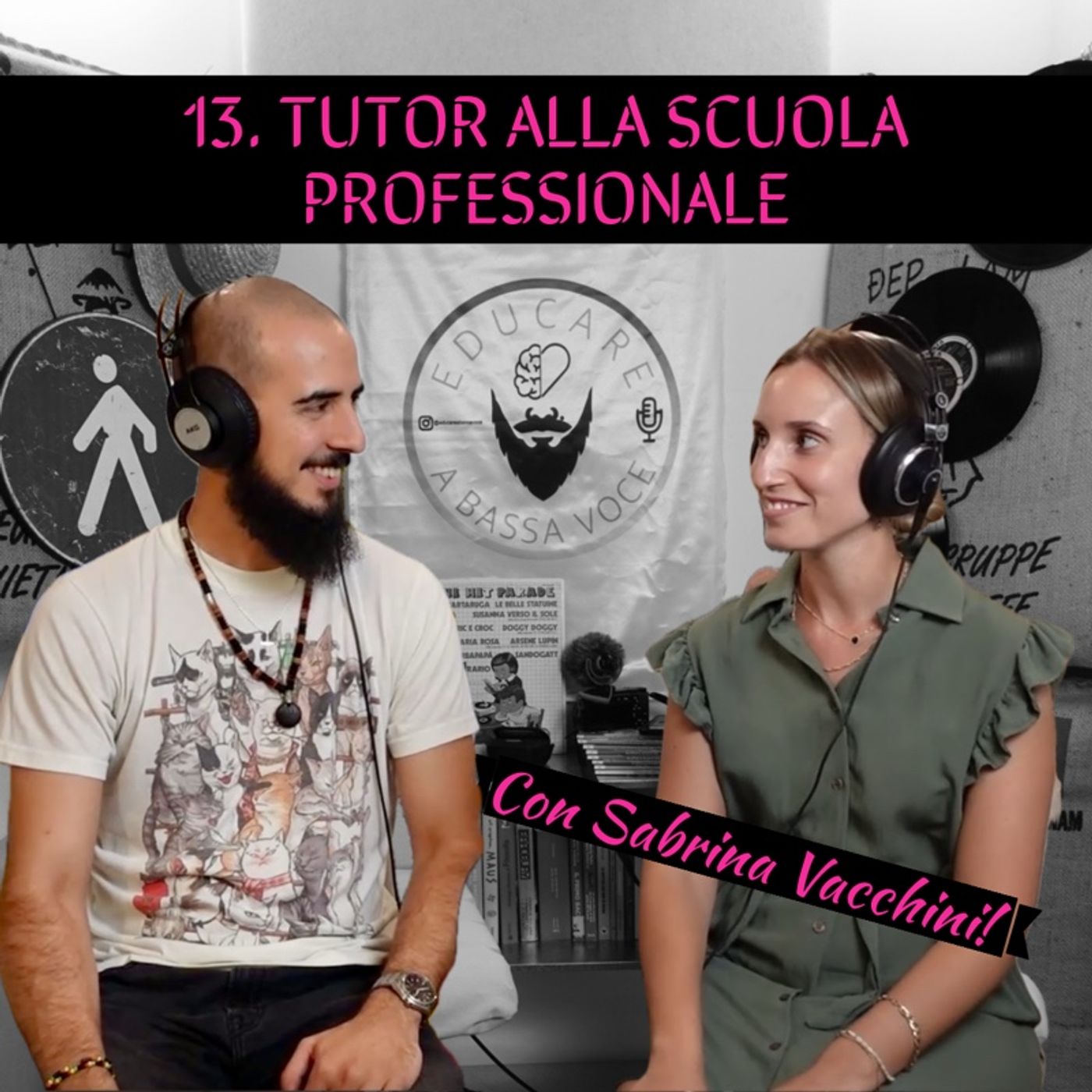 13 Tutor alla scuola professionale con Sabrina Vacchini