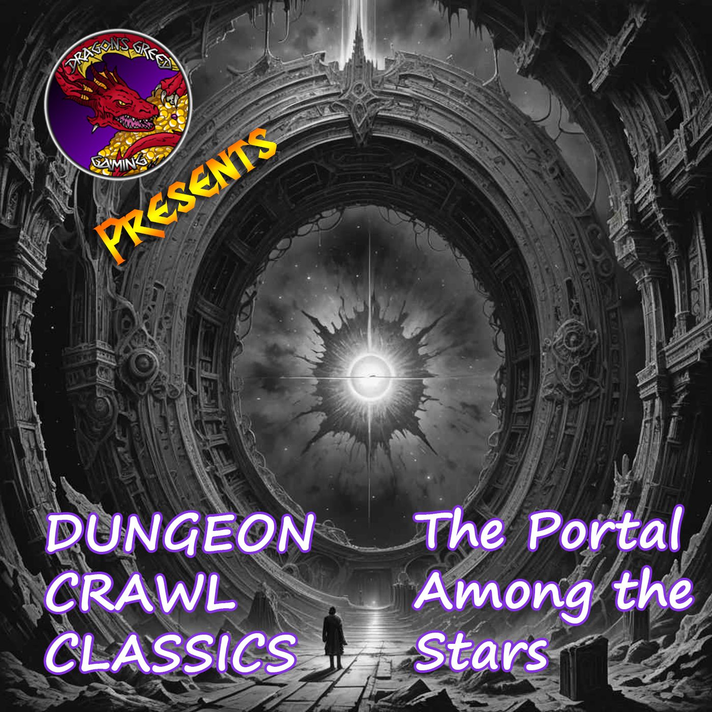 Dungeon Crawl Classics - Portal Among the Stars