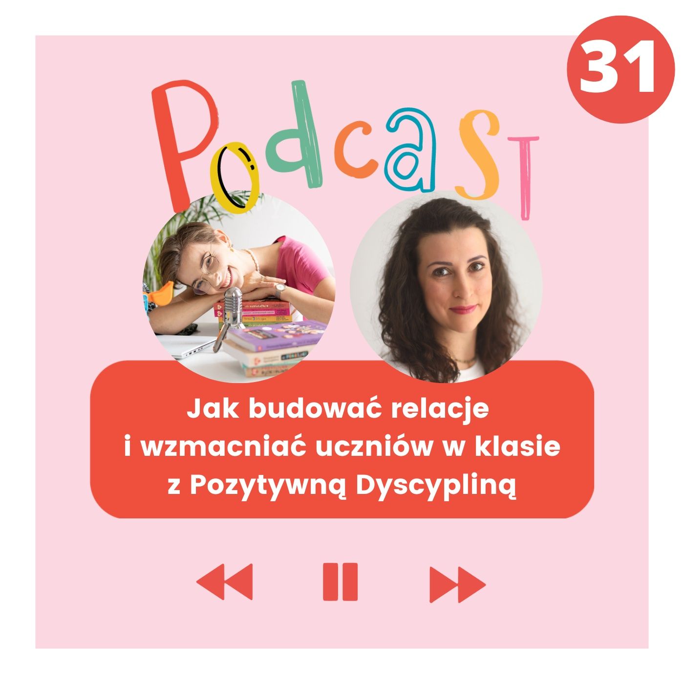 Pozytywna Dyscyplina - więcej frajdy w rodzinie