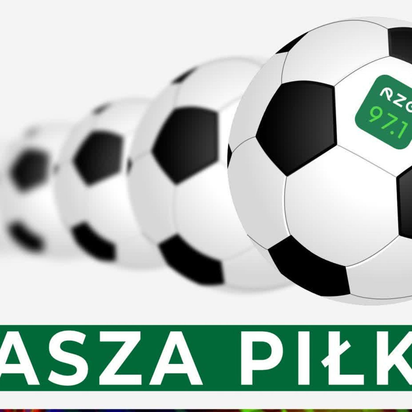 Nasza piłka - Radio Zielona Góra