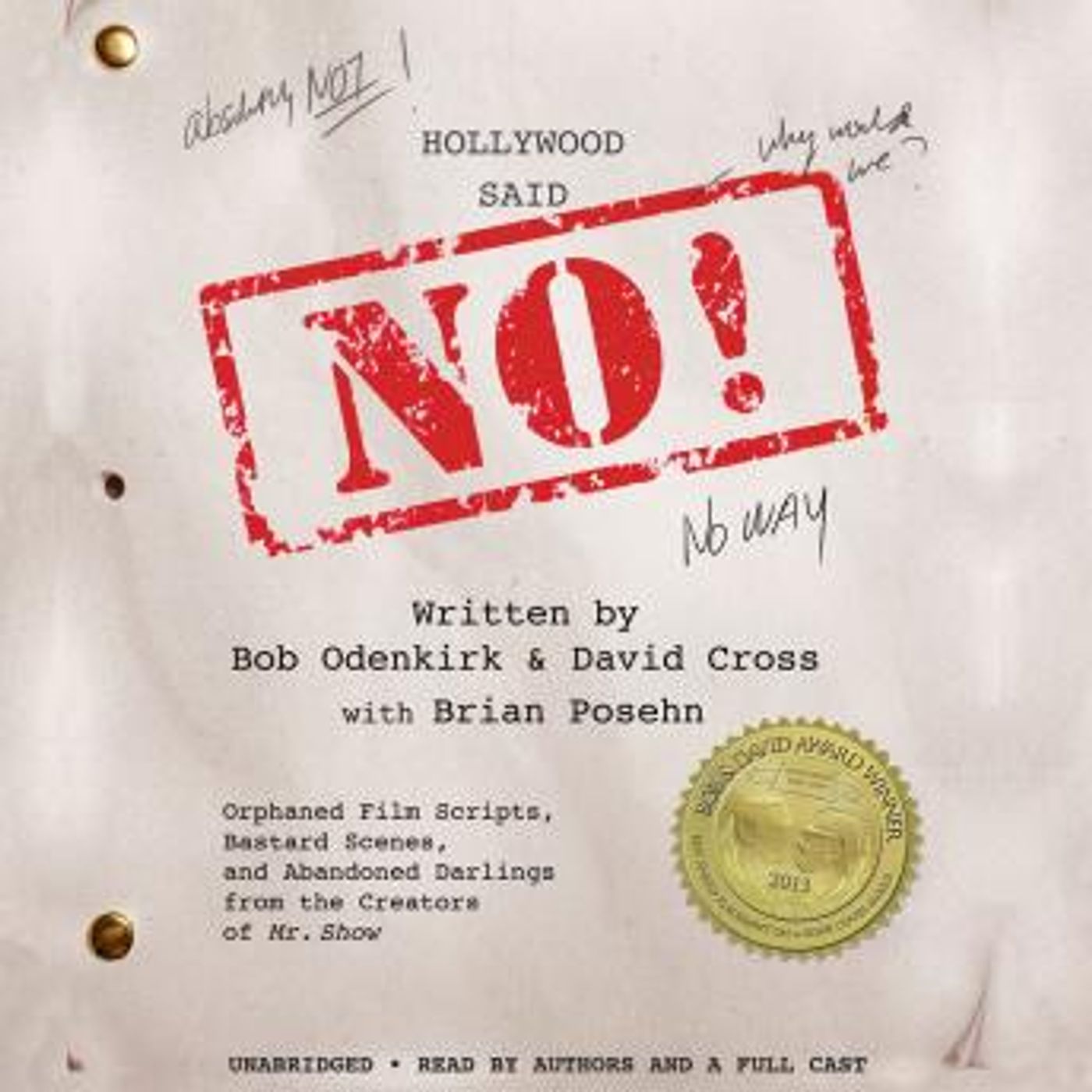 Top Full Audiobooks in Better in Audio, Comedic Voices