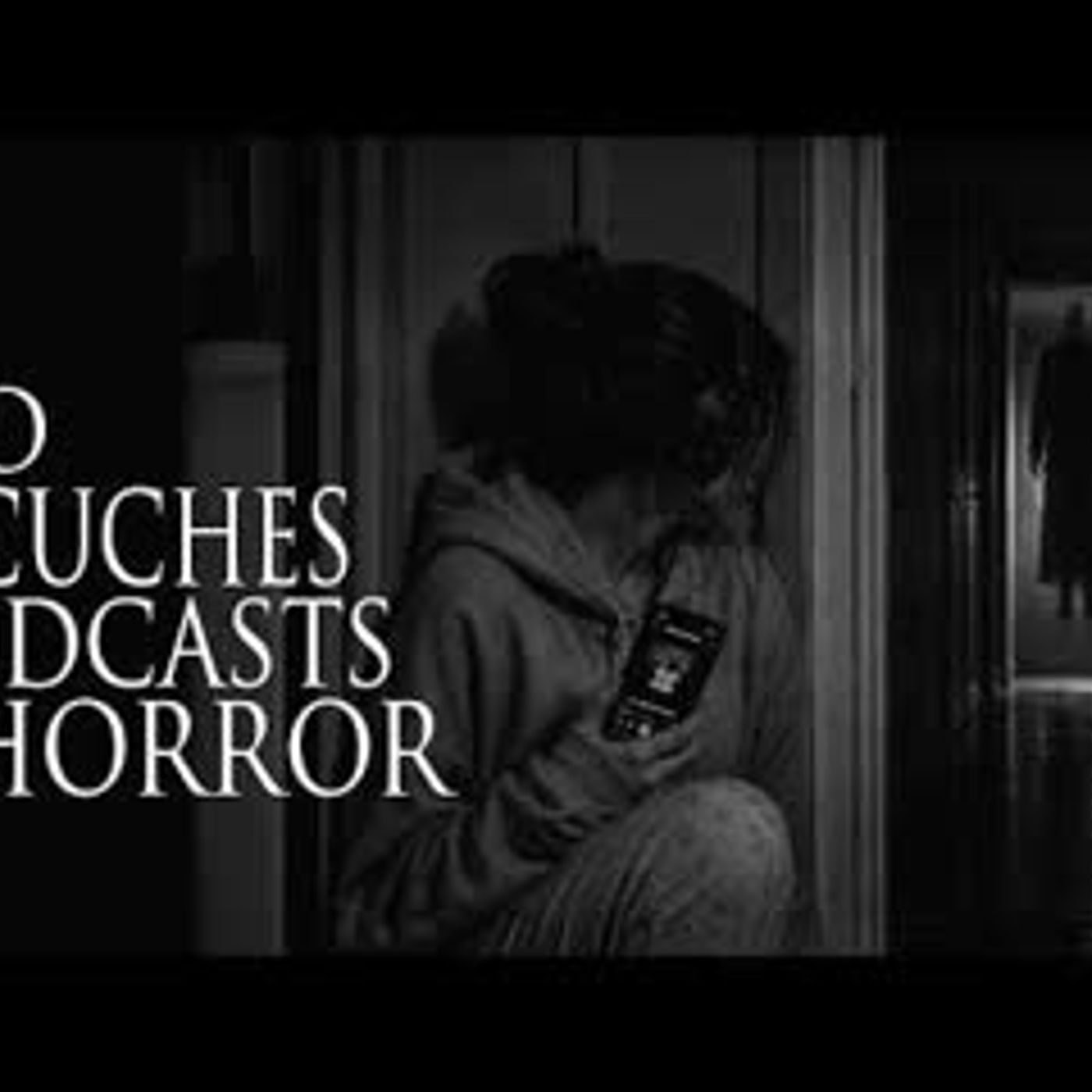 NO ESCUCHES PODCASTS DE TERROR SI CREES EN FANTASMAS | Relatos de la Penumbra