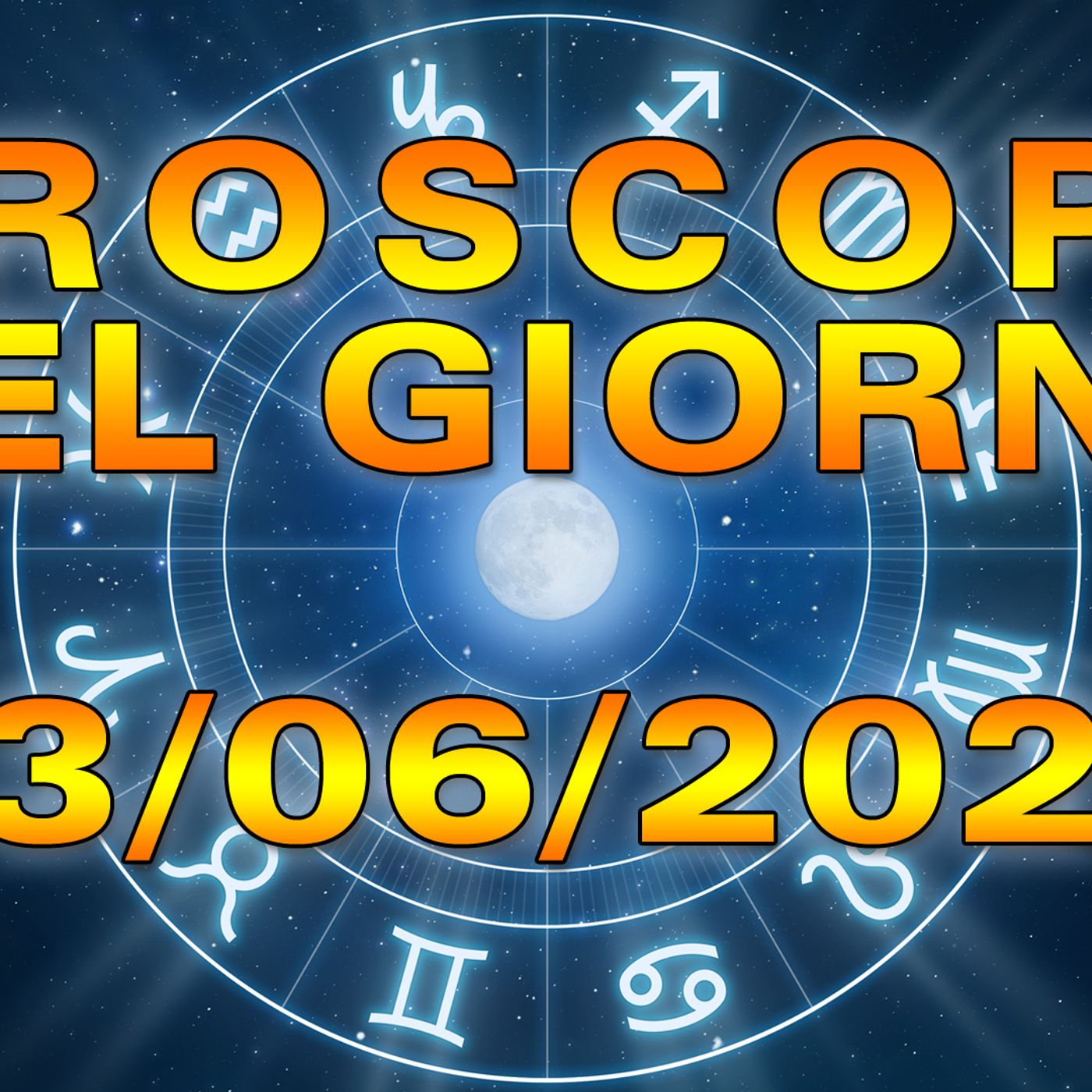 Oroscopo del Giorno Sabato 3 Giugno 2023! episode artwork