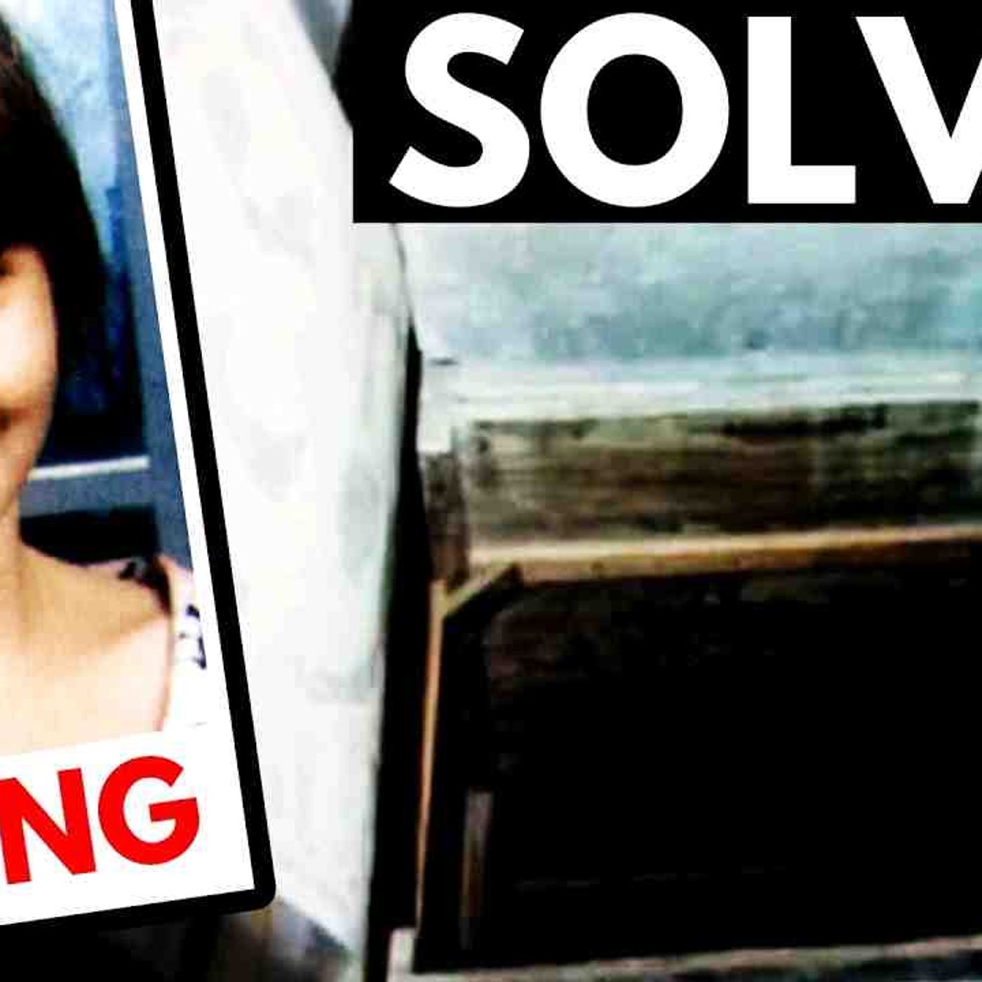 SOLVED_ Missing People Found in Secret Rooms _ Solved Disappearances _ Missing Persons Cases episode artwork