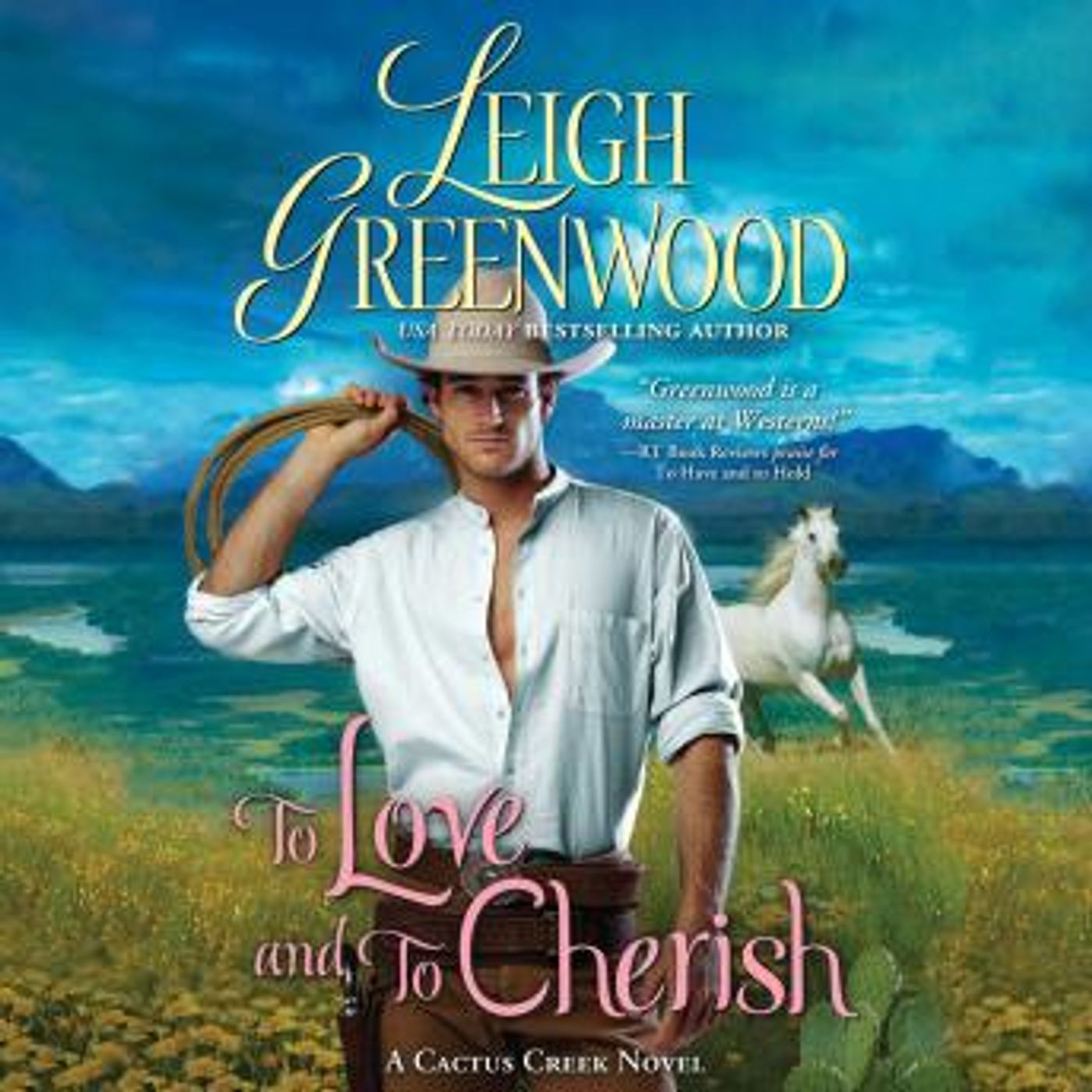 To Love and to Cherish by Leigh Greenwood episode artwork