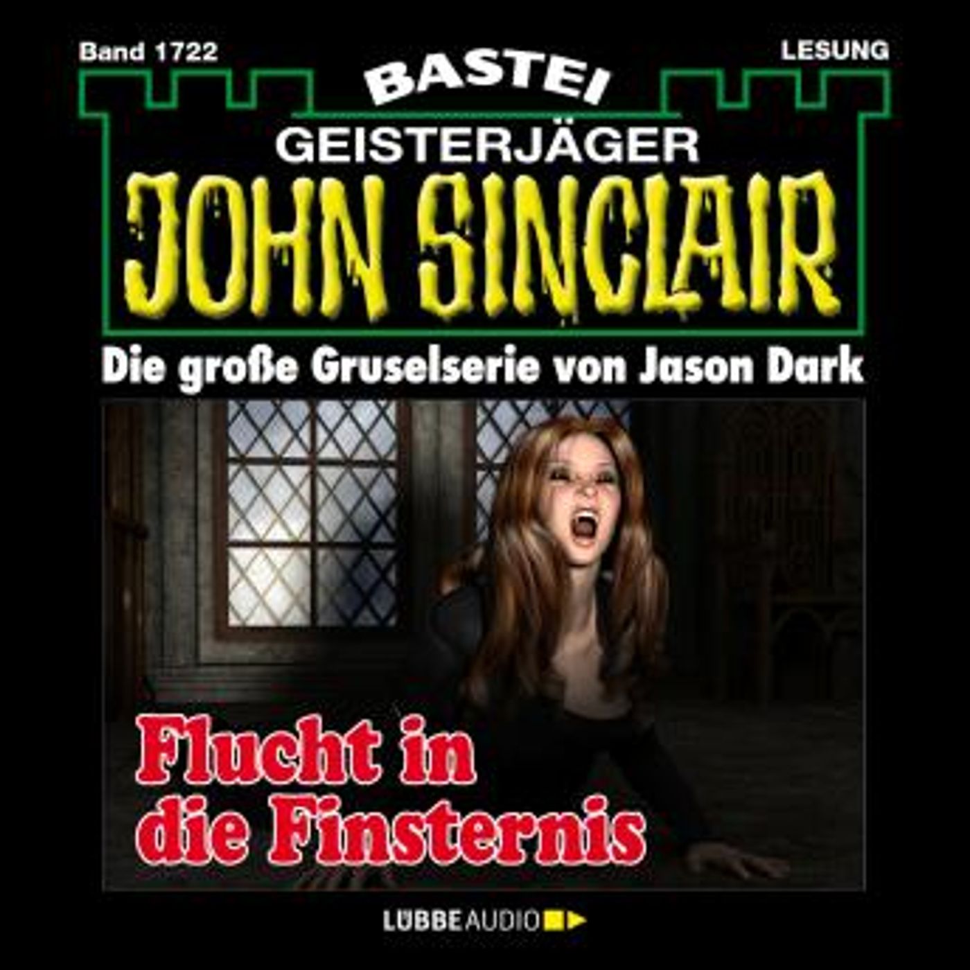 [German] - Flucht in die Finsternis - John Sinclair, Band 1722 (Ungekürzt) by Jason Dark episode artwork