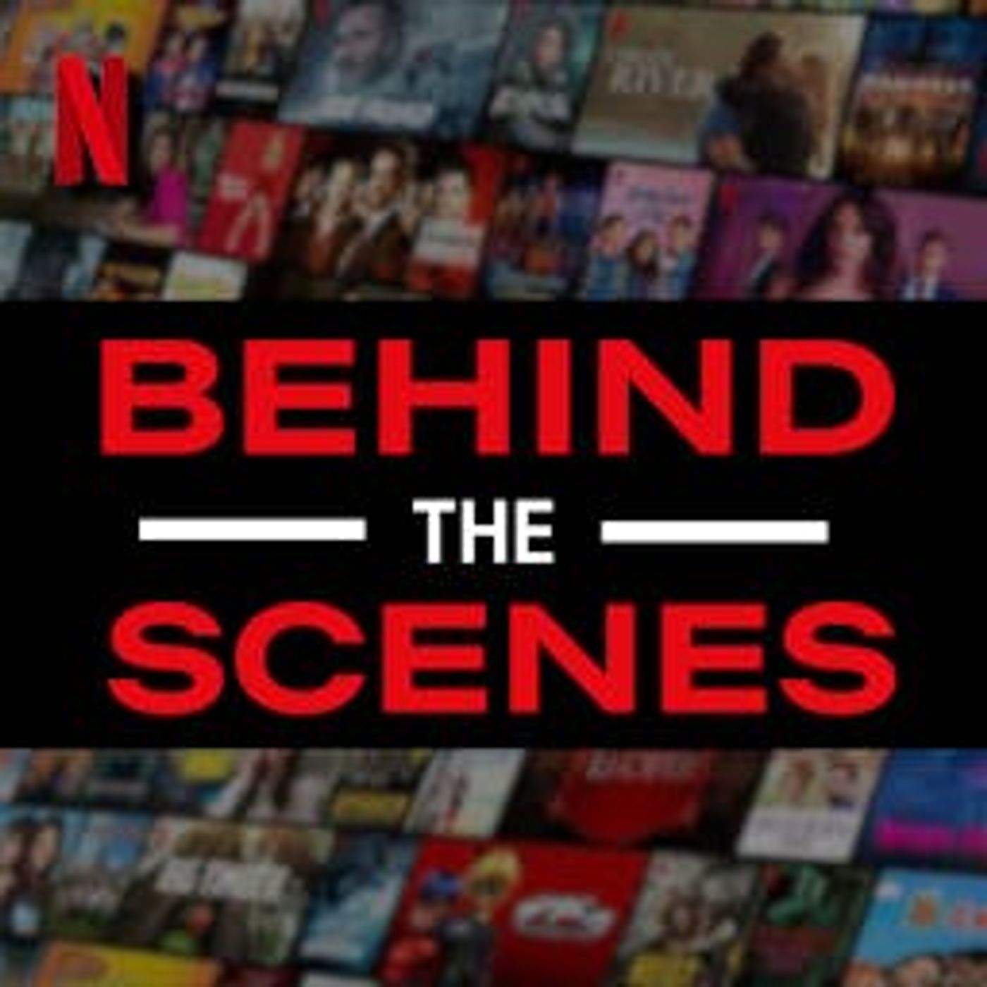 Behind The Scenes