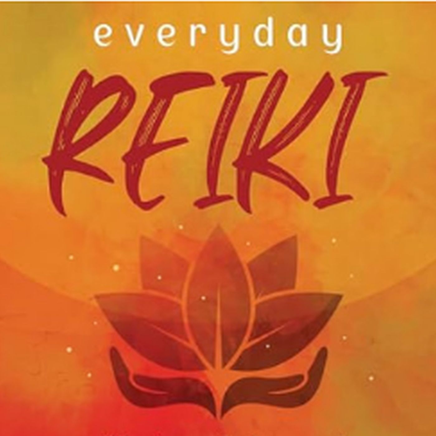 Everyday Reiki