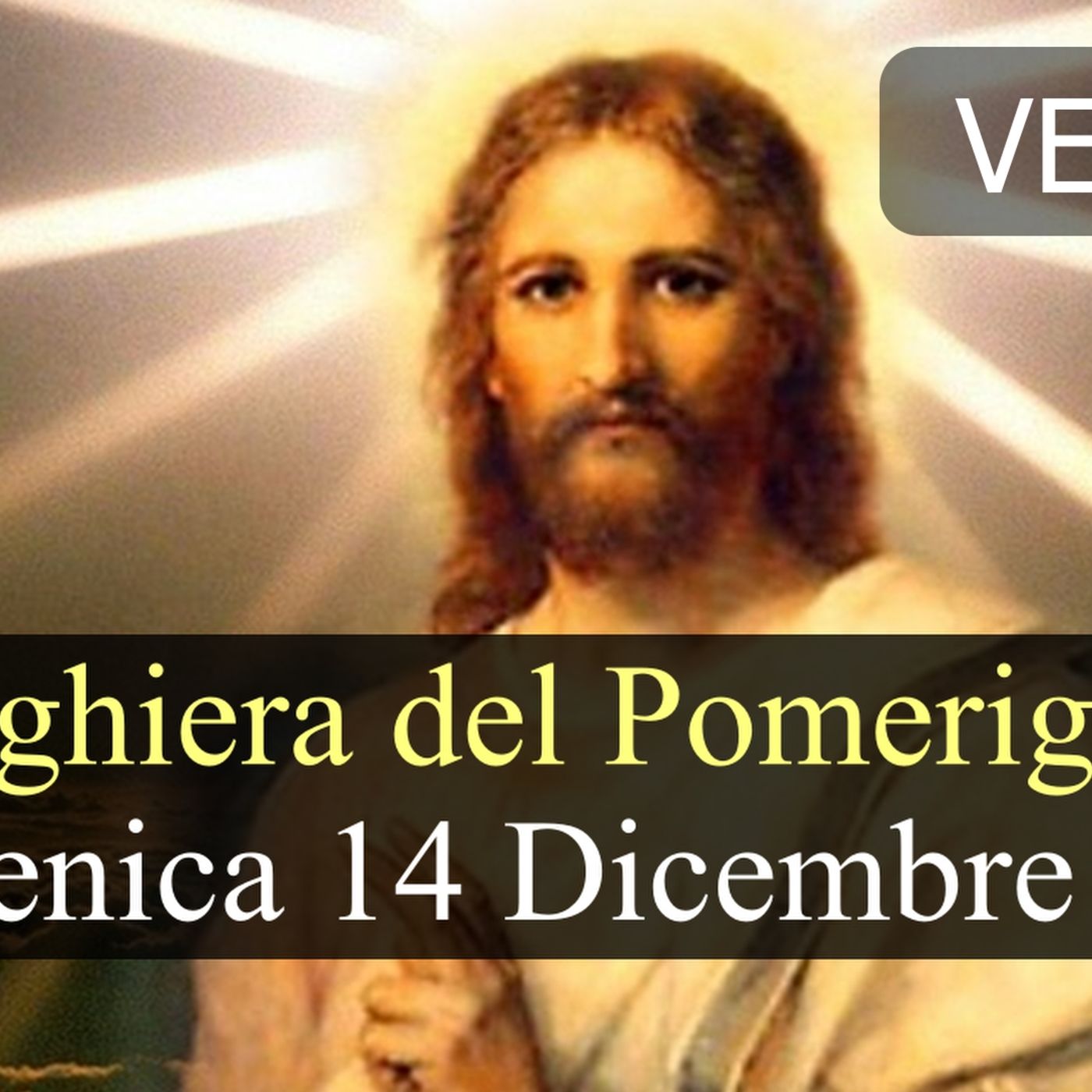 Preghiera del Pomeriggio DOMENICA 14 DICEMBRE 2025 ❤️ Secondi Vespri III Domenica di Avvento Preghiera del Pomeriggio DOMENICA 14 DICEMBRE 2025 ❤️ Secondi Vespri III Domenica di Avvento