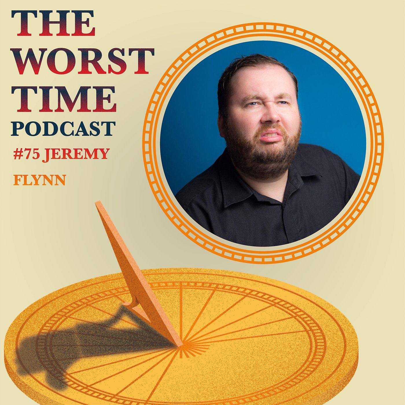 The Worst Time Podcast