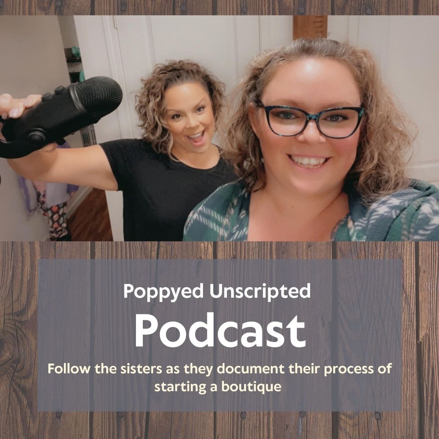 Poppyed Unscripted podcast artwork