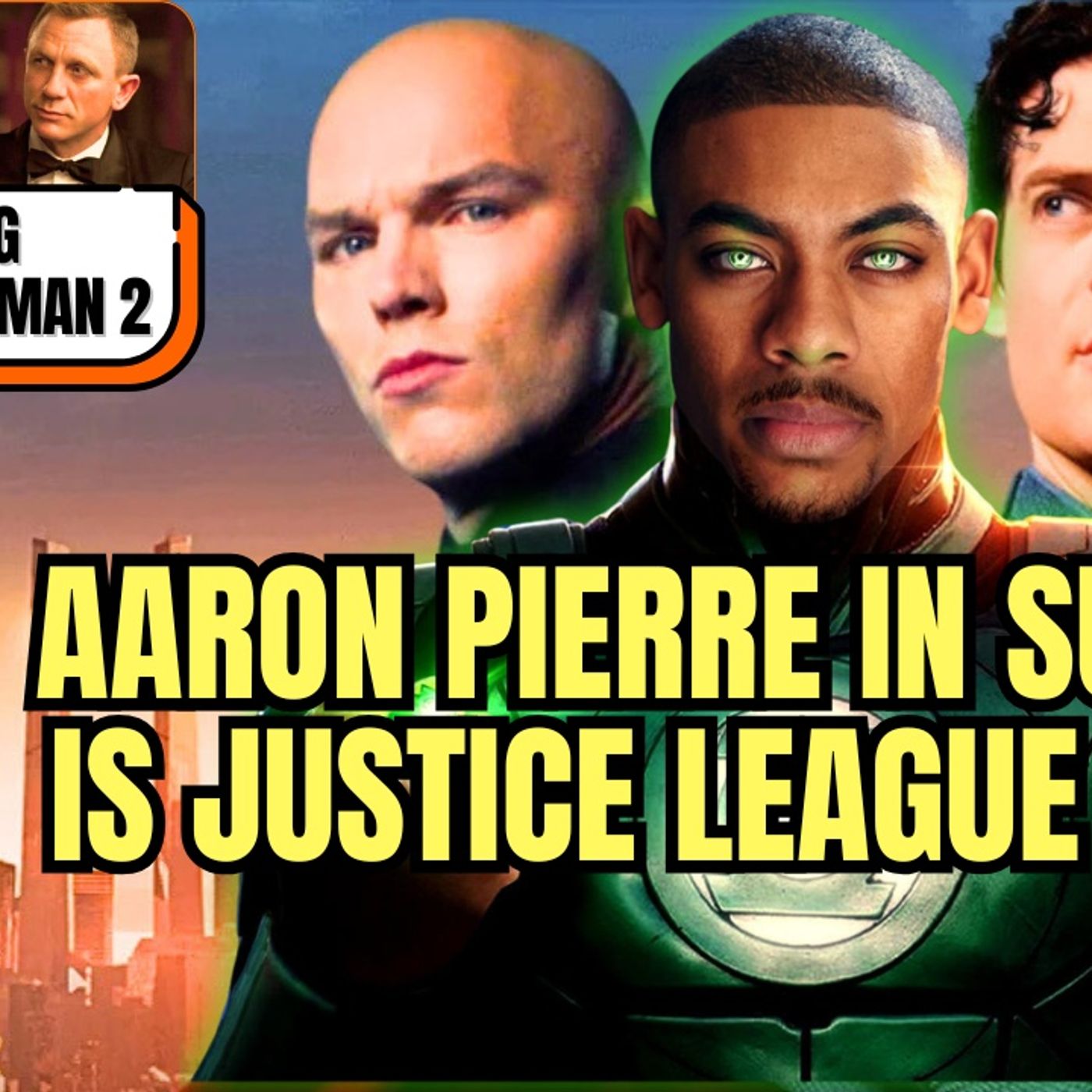 Aaron Pierre Reportedly in Man of Tomorrow, Daniel Craig Turns Down The Batman 2 Aaron Pierre Reportedly in Man of Tomorrow, Daniel Craig Turns Down The Batman 2