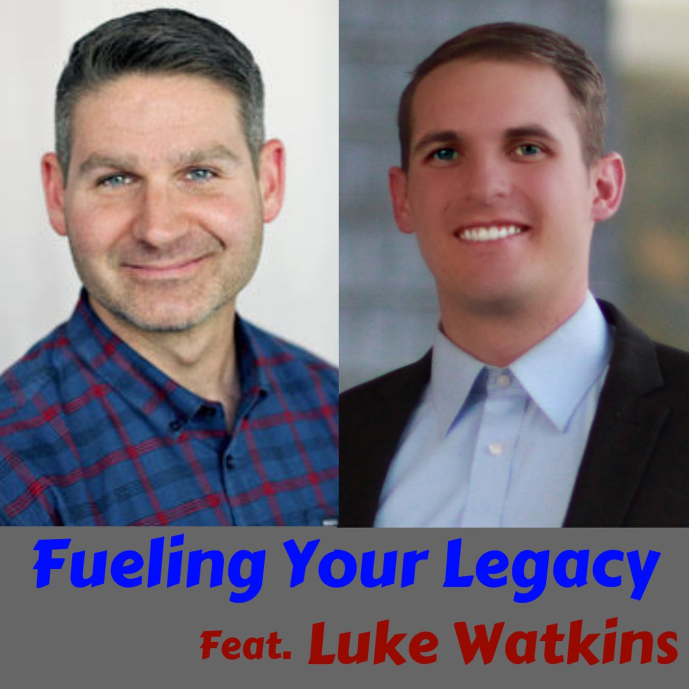The Fuel Your Legacy Show