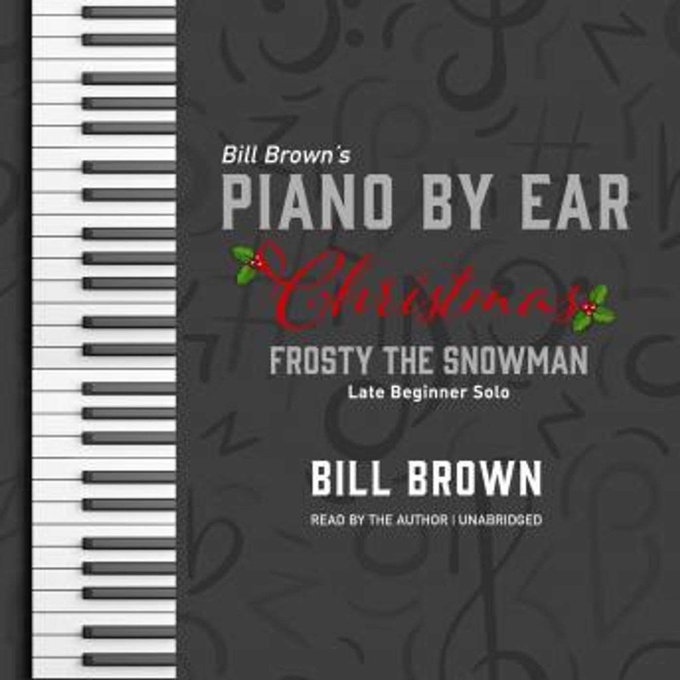 Frosty the Snowman: Late Beginner Solo by Bill Brown episode artwork