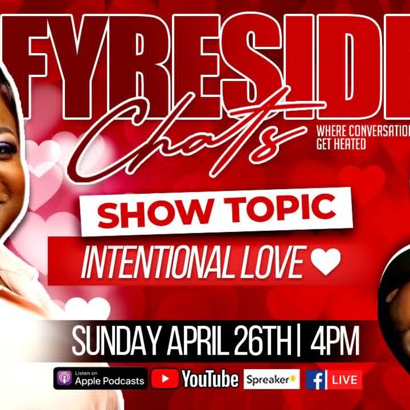 Fyreside Chats- Intentional Love