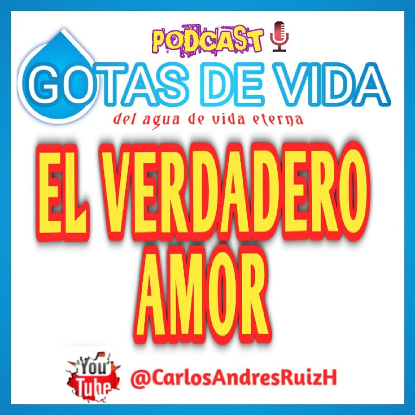 💧GOTAS DE VIDA Podcast