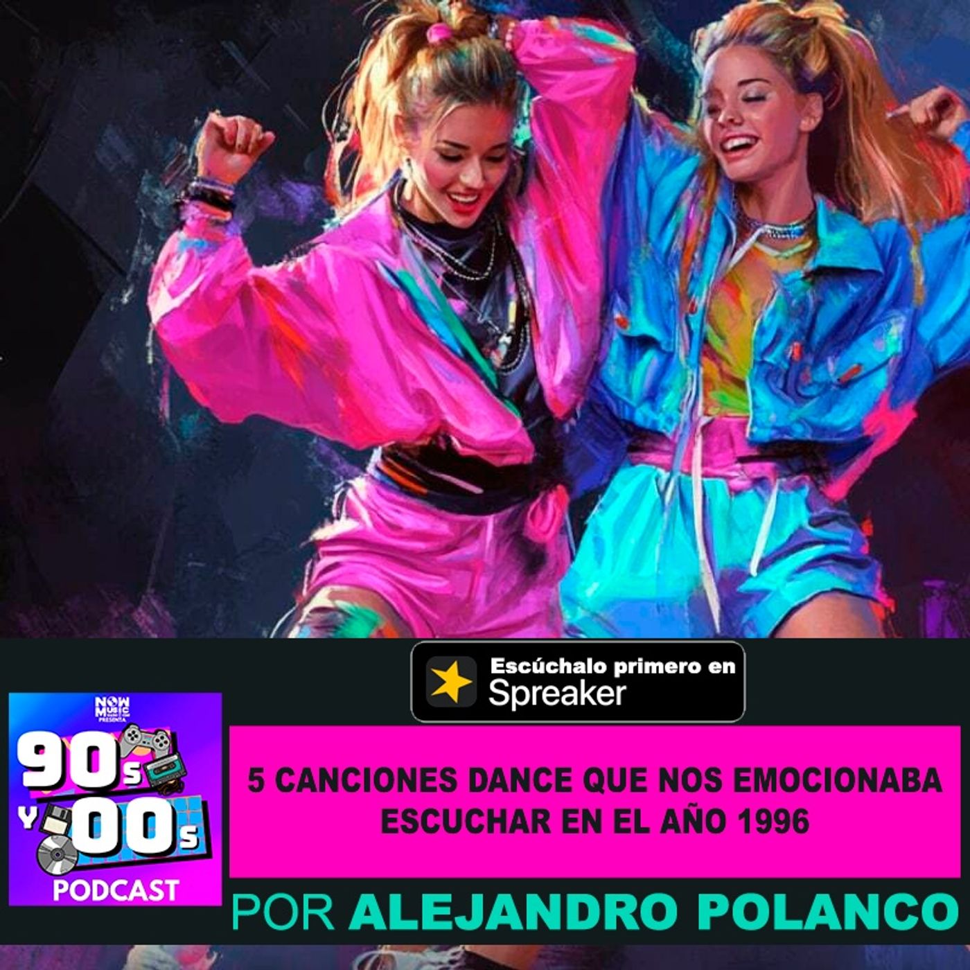 5 Canciones Dance que nos emocionaban en el año 1996 episode artwork
