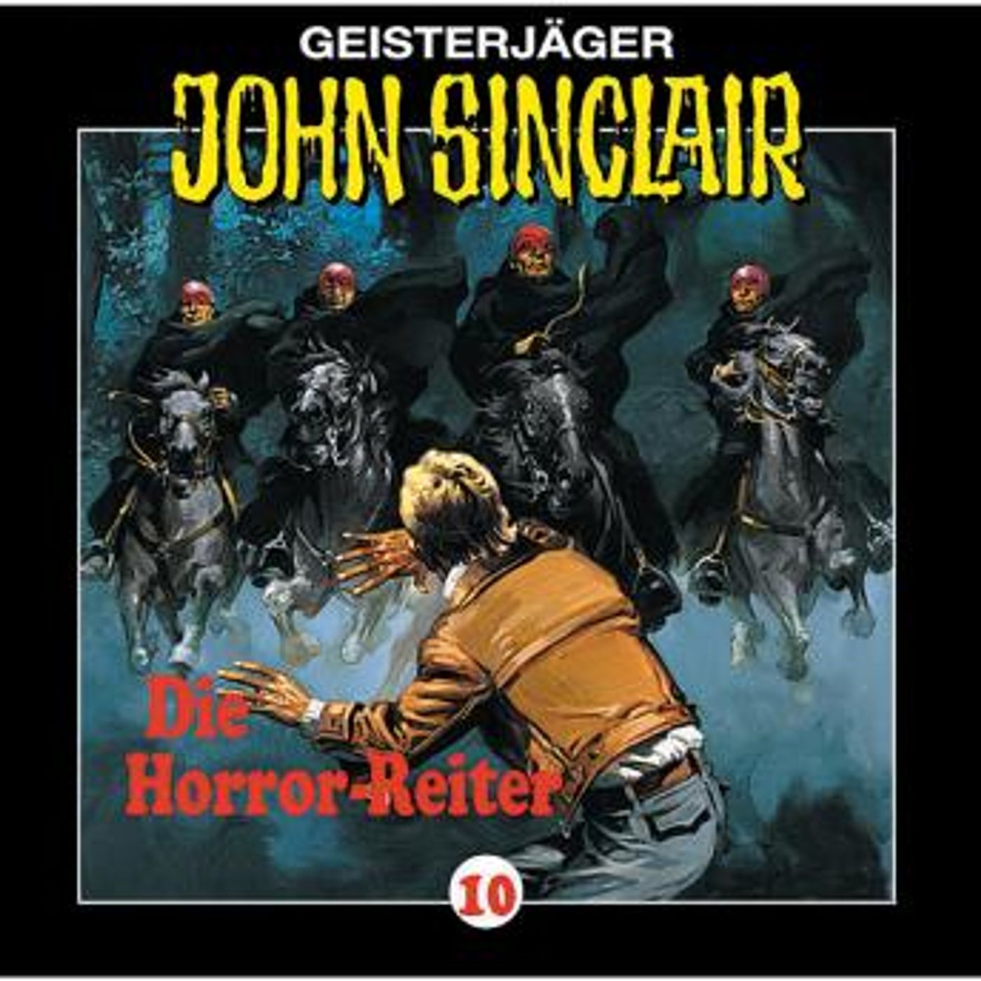 [German] - John Sinclair, Folge 10: Die Horror-Reiter by Jason Dark episode artwork