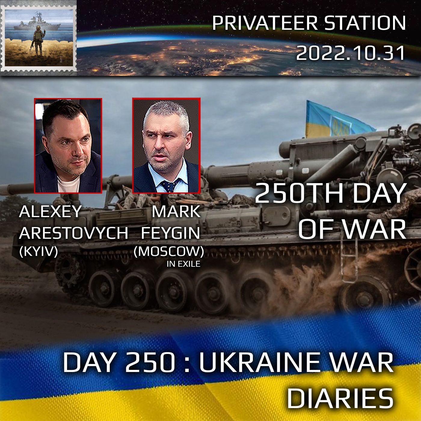 cover of episode War Day 250: Ukraine War Chronicles with Alexey Arestovych & Mark Feygin