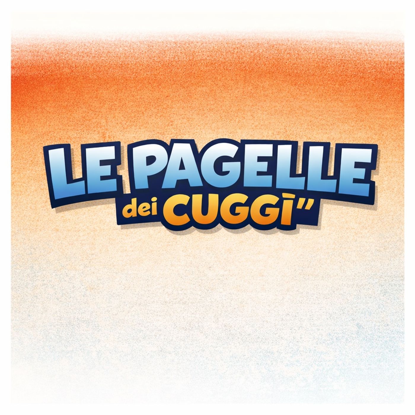 Le Pagelle dei Cuggì episode artwork