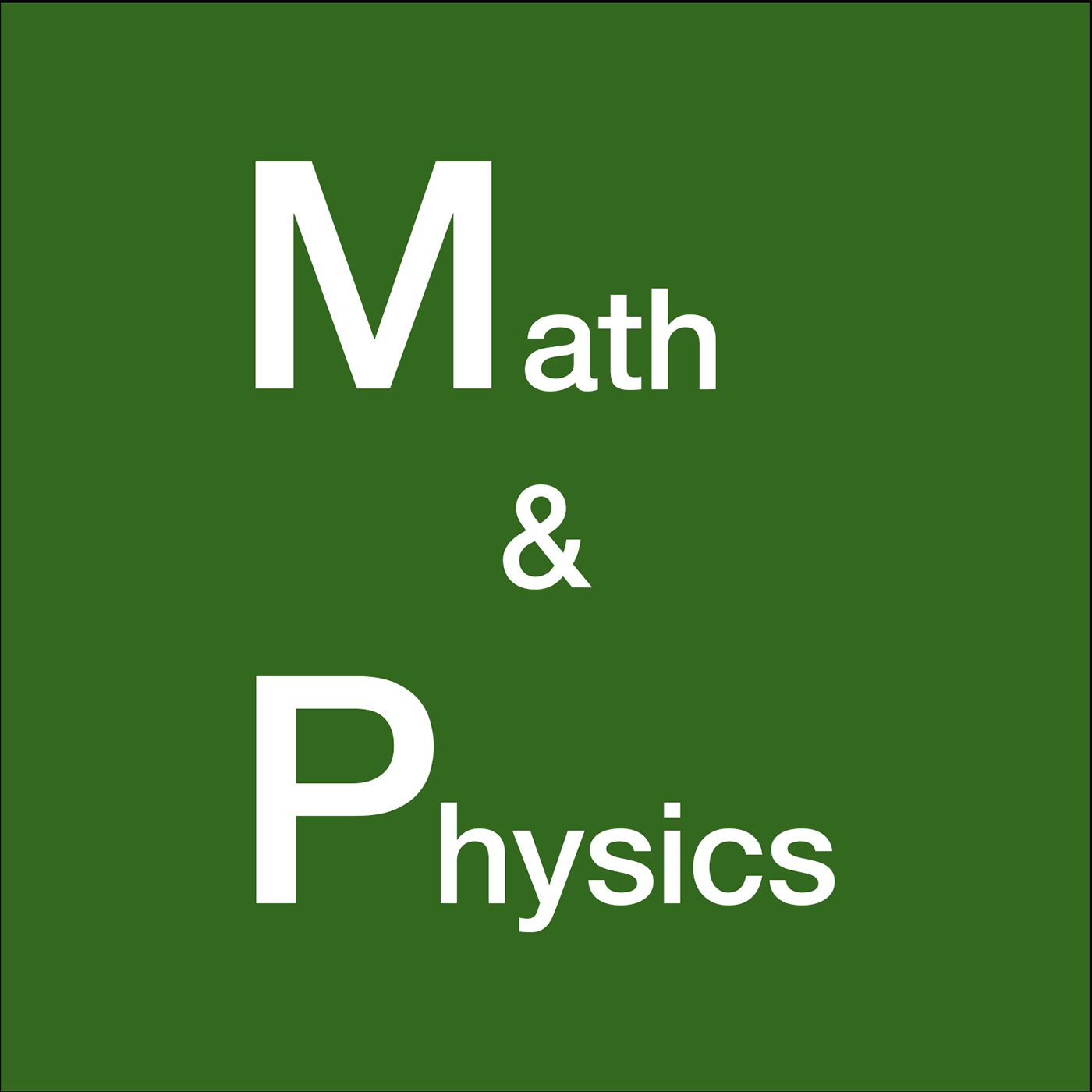 Math & Physics Podcast