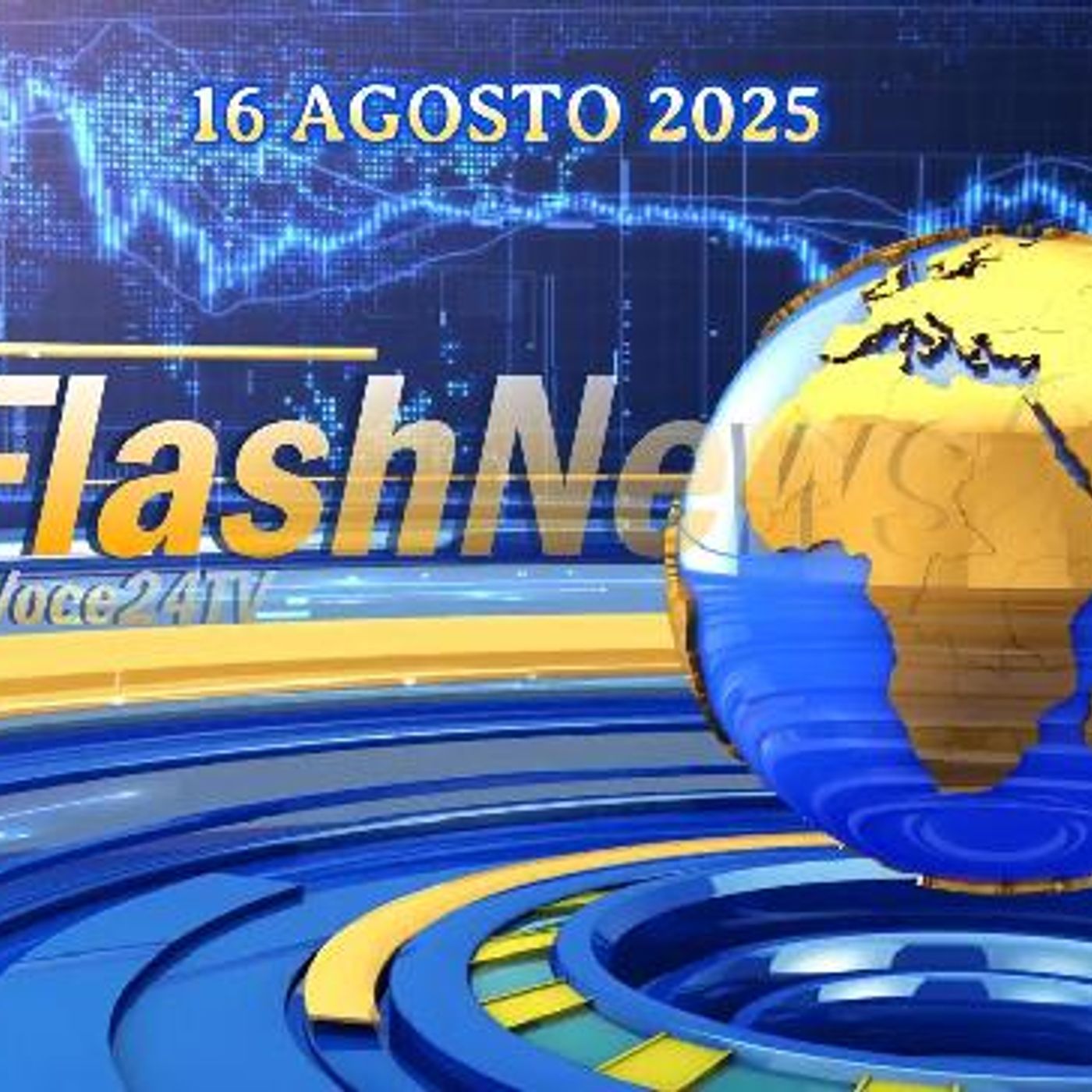 «FlashNews24» di LaVoce24TV del 16 AGOSTO 2025 - Attualità, Cronaca, Cultura e Sport episode artwork