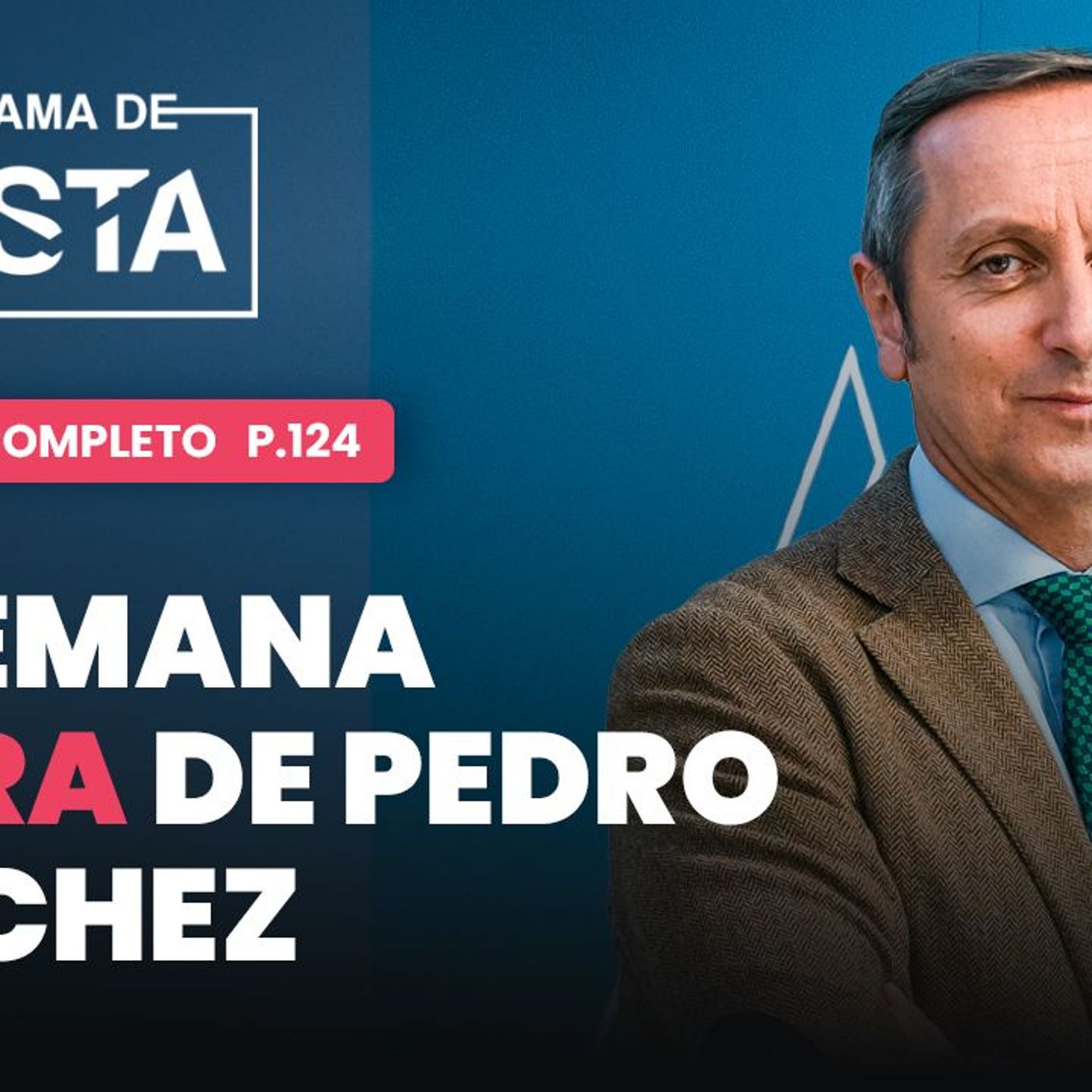 El Programa de Cuesta: la semana negra de Sánchez episode artwork
