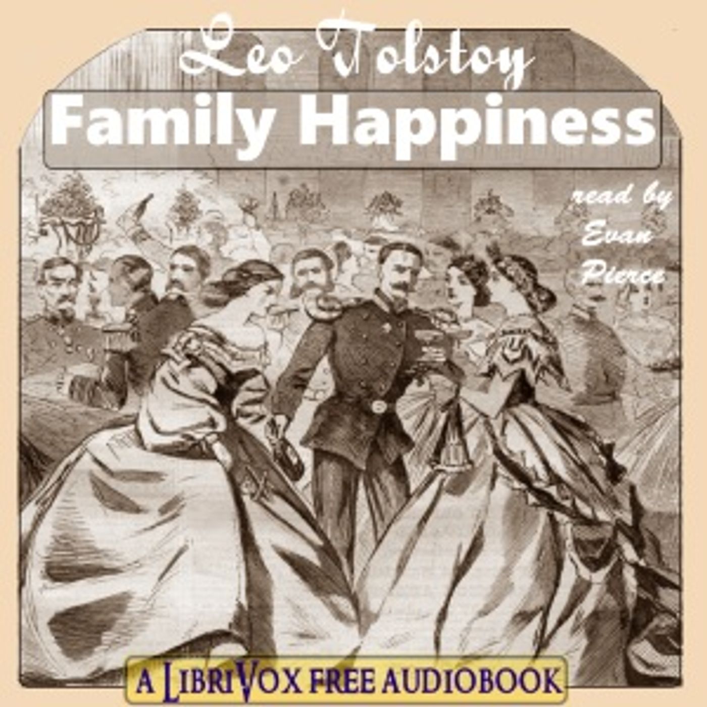 Leo Tolstoy - Family Happiness cover art