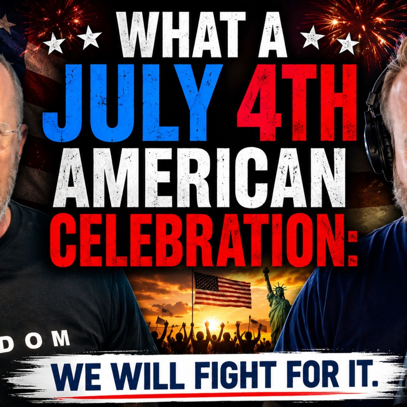 What a July 4th American Celebration: We Will Fight For It - More War Monday | EP 682 episode artwork