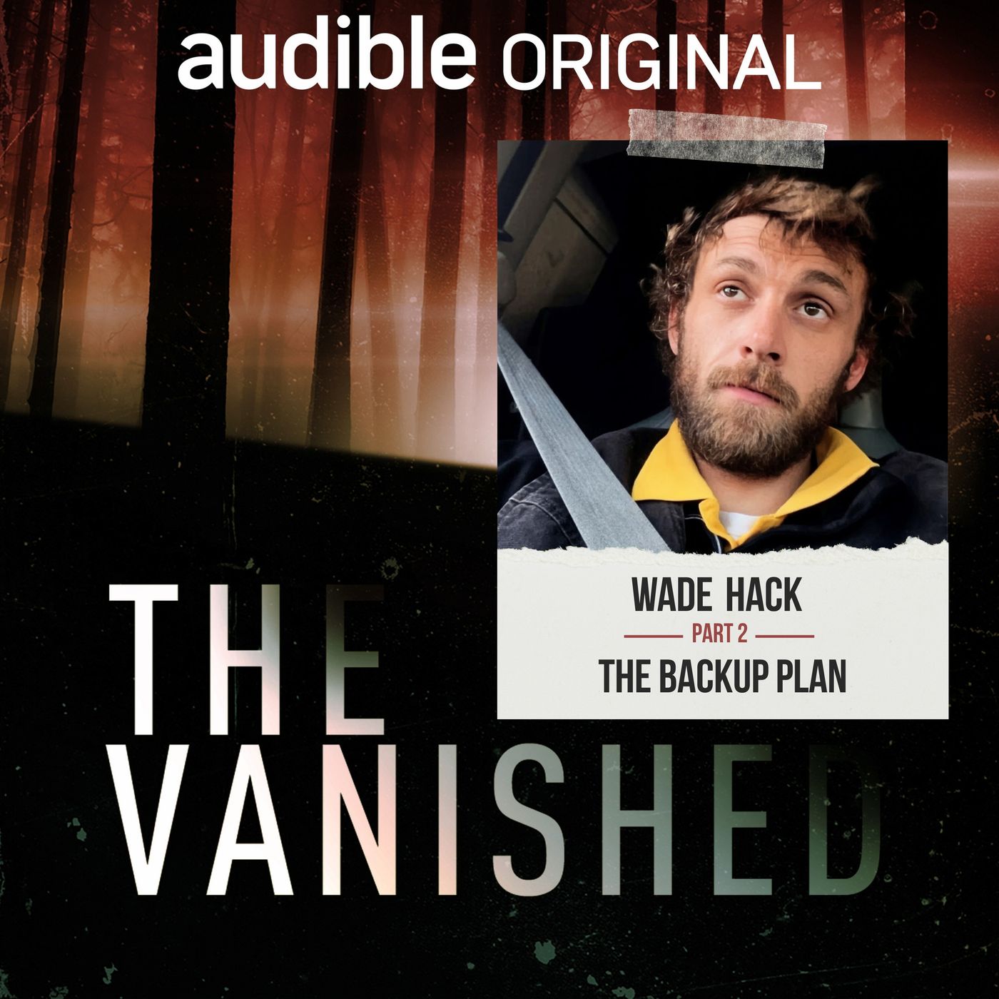 Wade Hack Part 2: The Backup Plan episode artwork