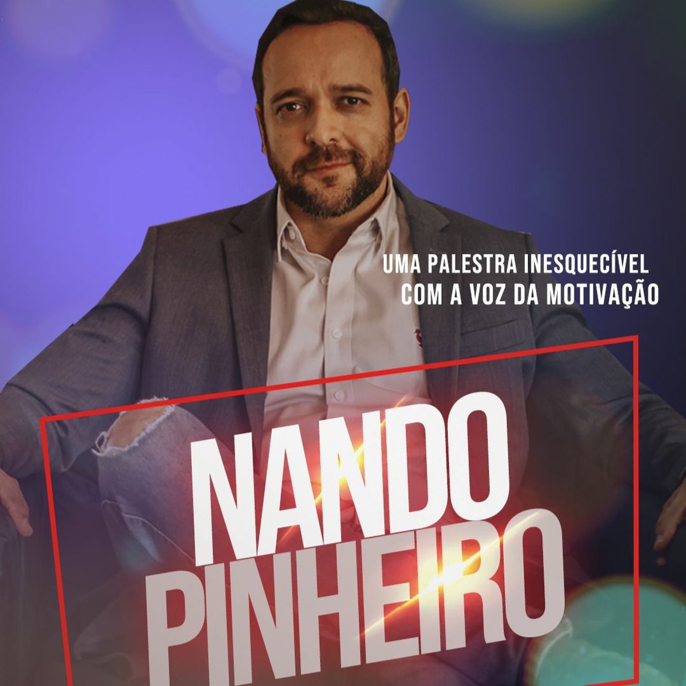 Motivação com Nando Pinheiro