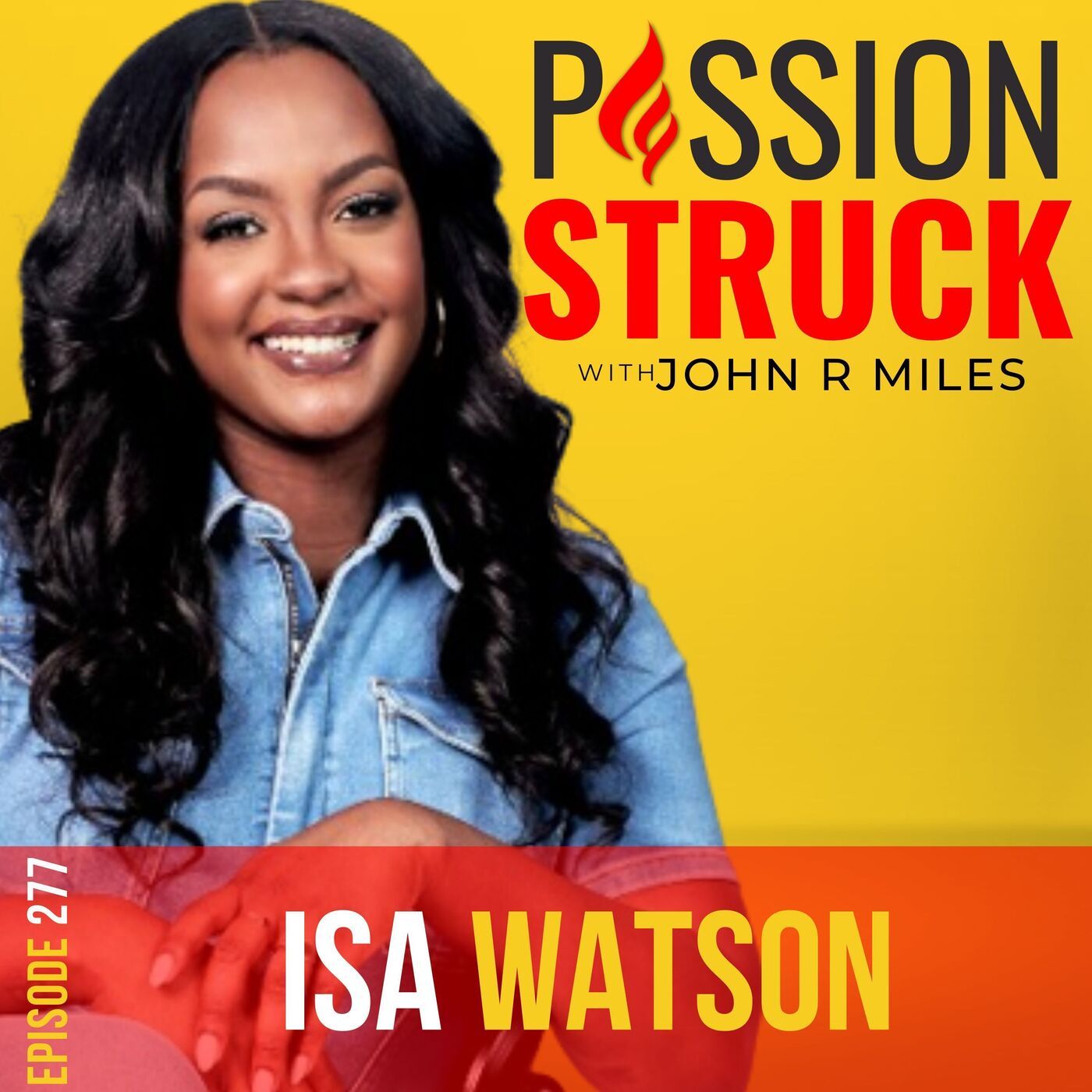 Isa Watson on Why Life Beyond Likes Is Finding Authentic Joy EP 277
