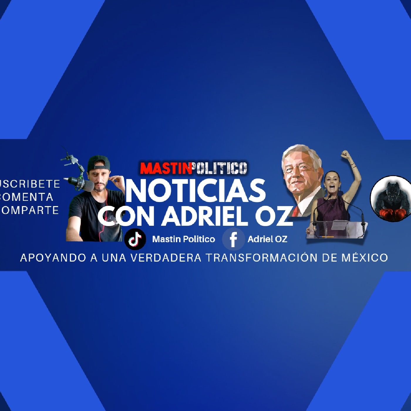 Noticias con Adriel OZ Mastín Político podcast artwork