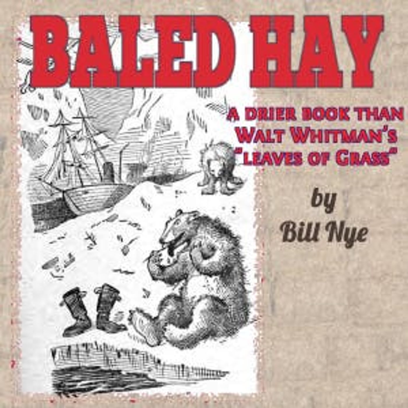 Baled Hay - A Drier Book than Walt Whitmans Leaves o Grass by Bill Nye | Full Audiobook | Audiobook Time episode artwork