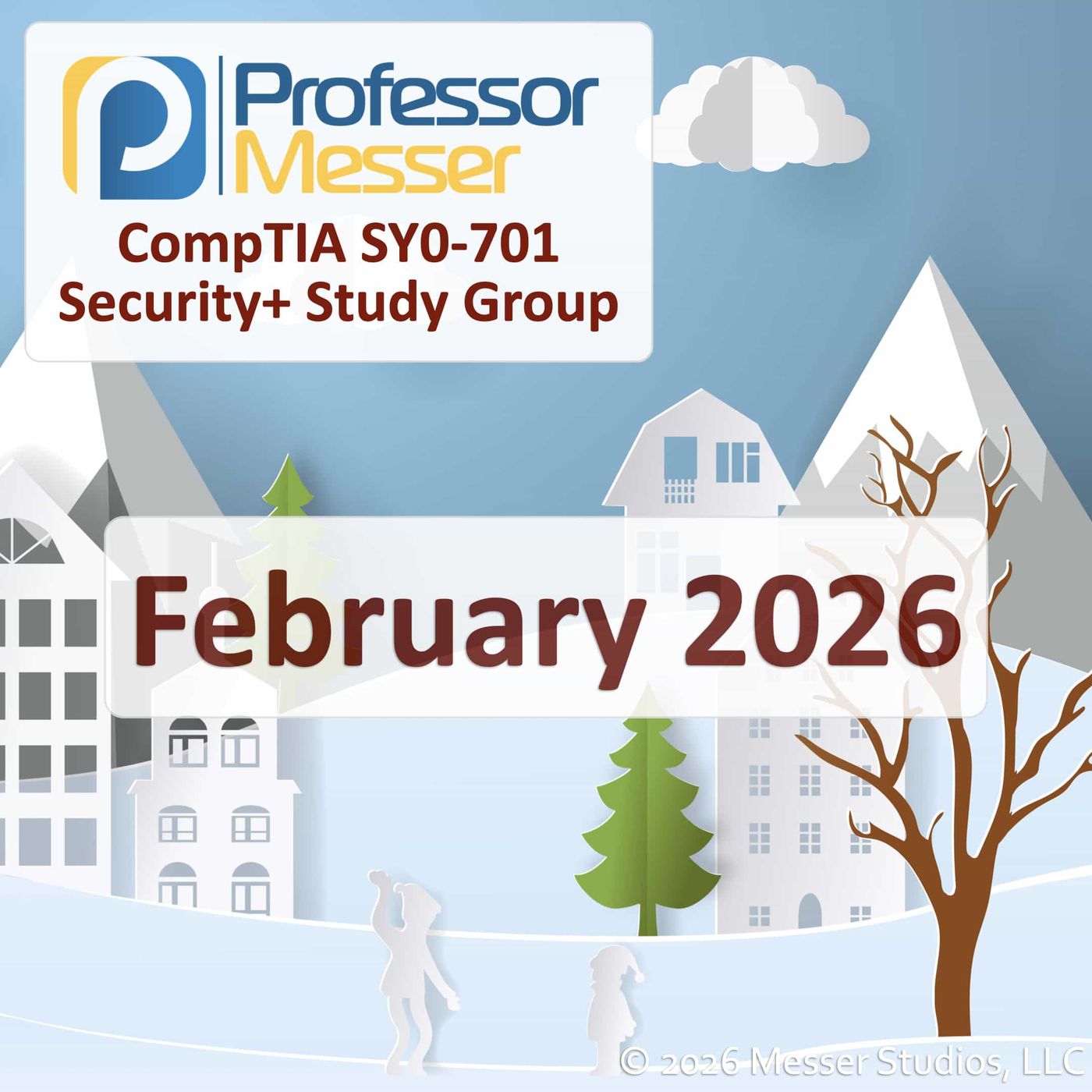Professor Messer's Security+ Study Group After Show - February 2026