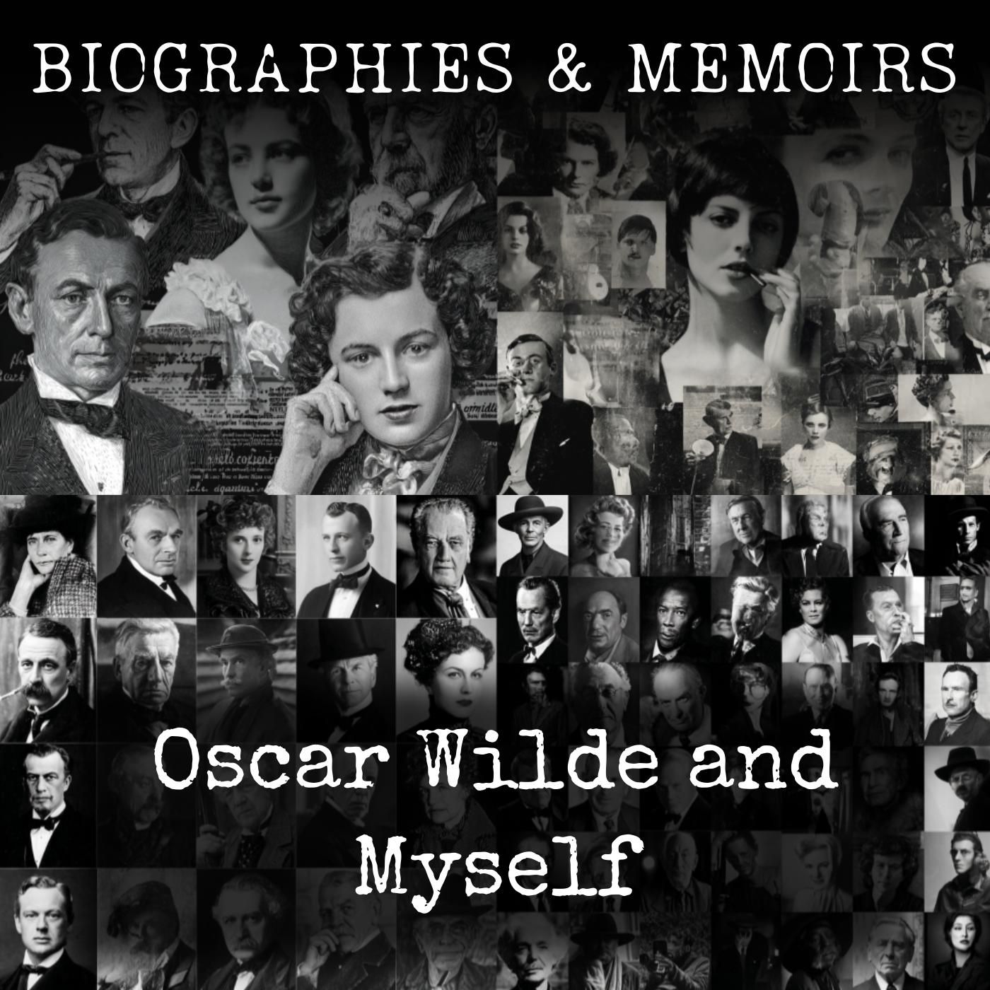 Oscar Wilde and Myself