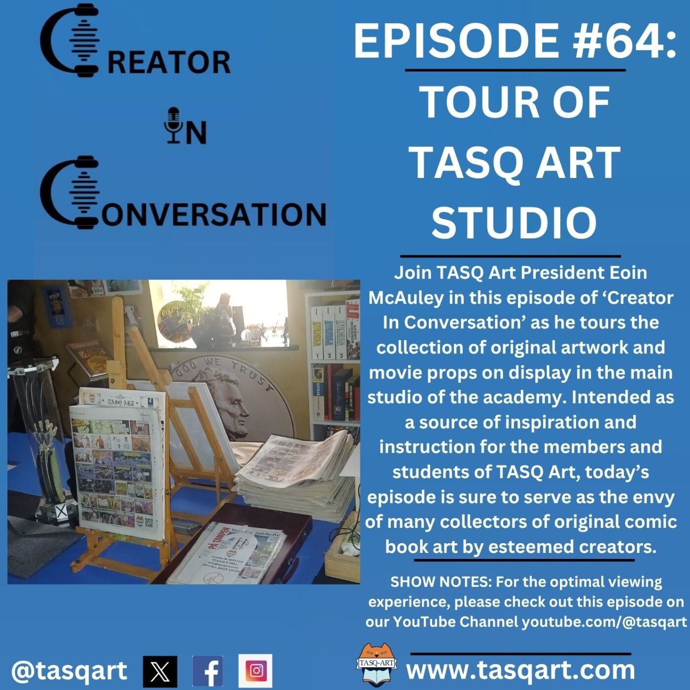 Tour Of TASQ Art: Creator In Conversation Ep. 64 episode artwork
