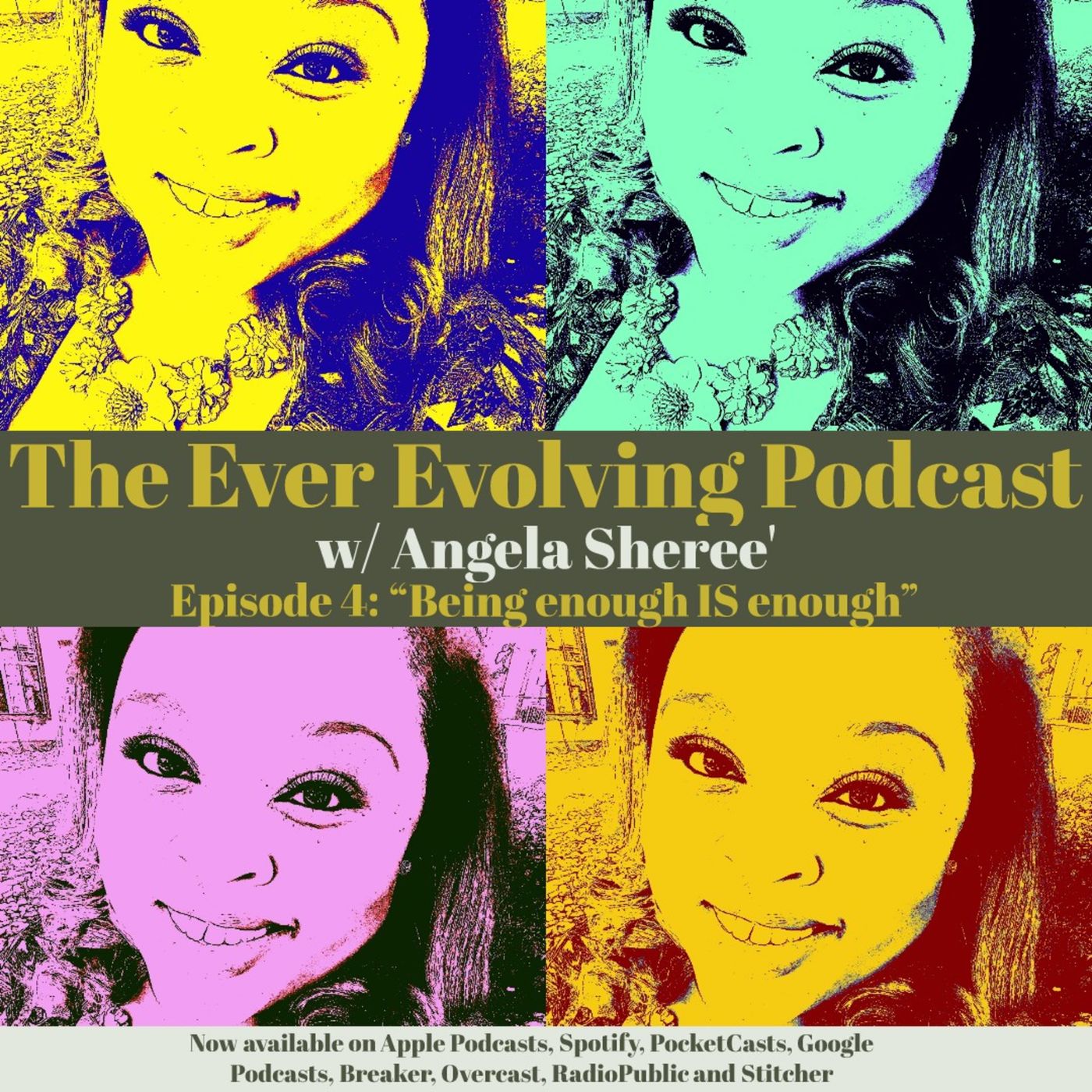 The Ever Evolving Podcast