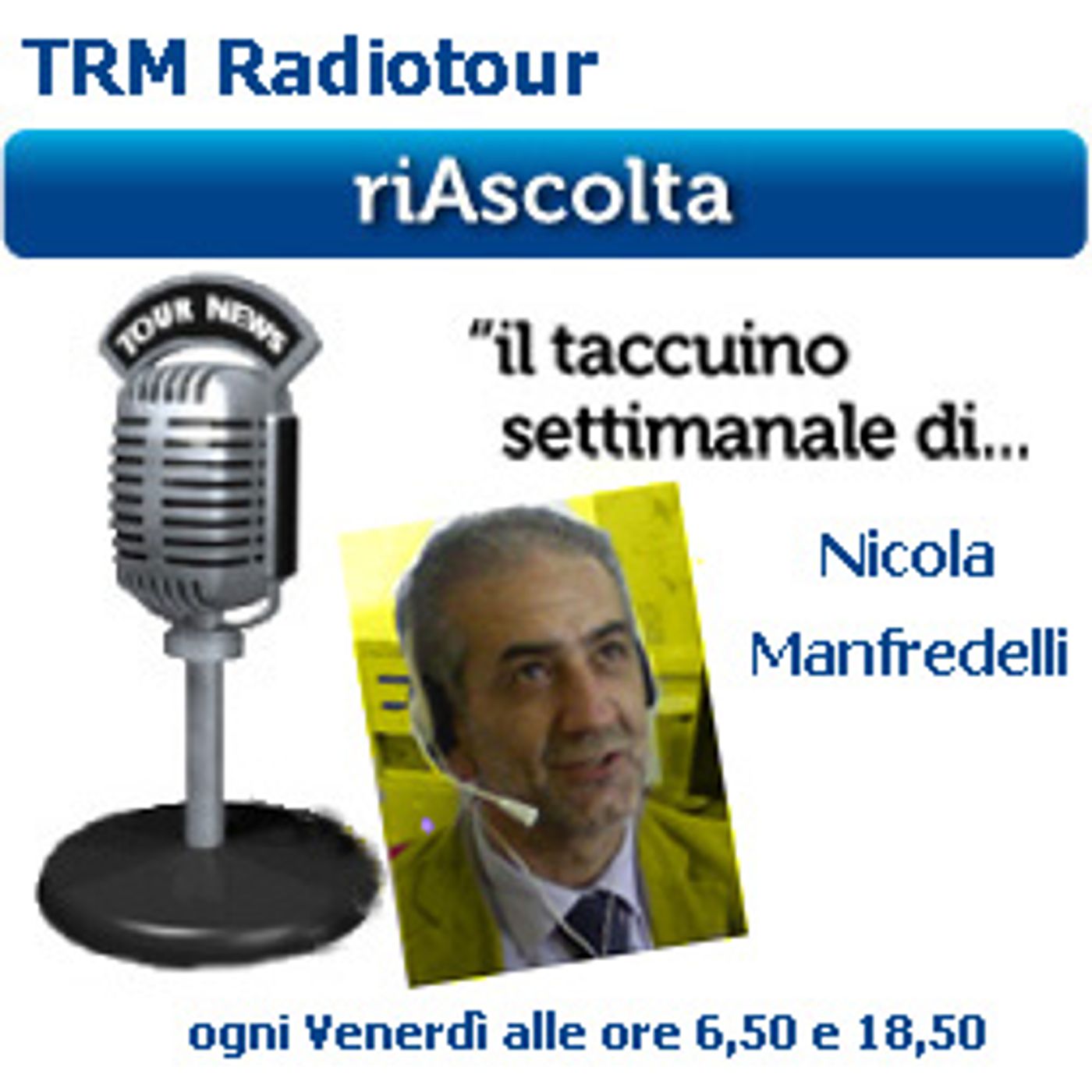 il Taccuino di NICOLA MANFREDELLI