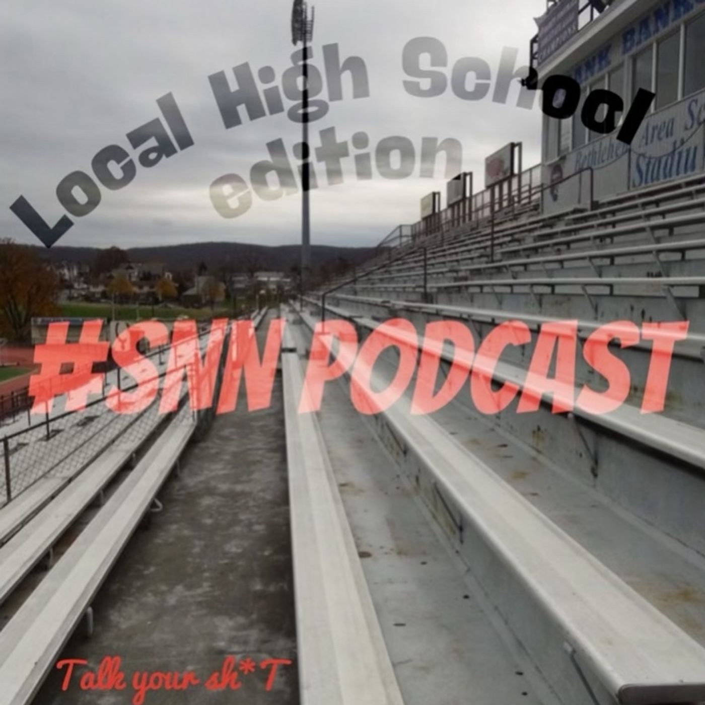 #SNN Talk Your Shit