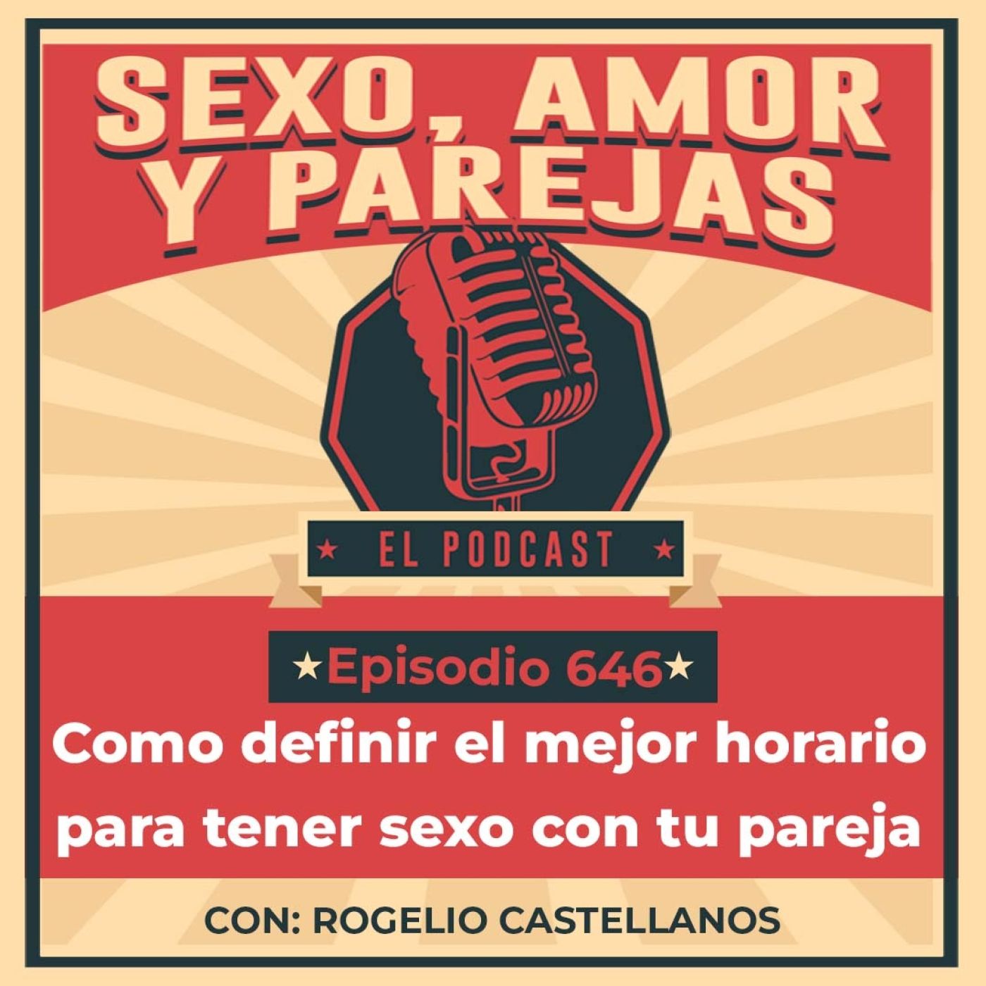 E646 Como definir el mejor horario para tener sexo con tu pareja