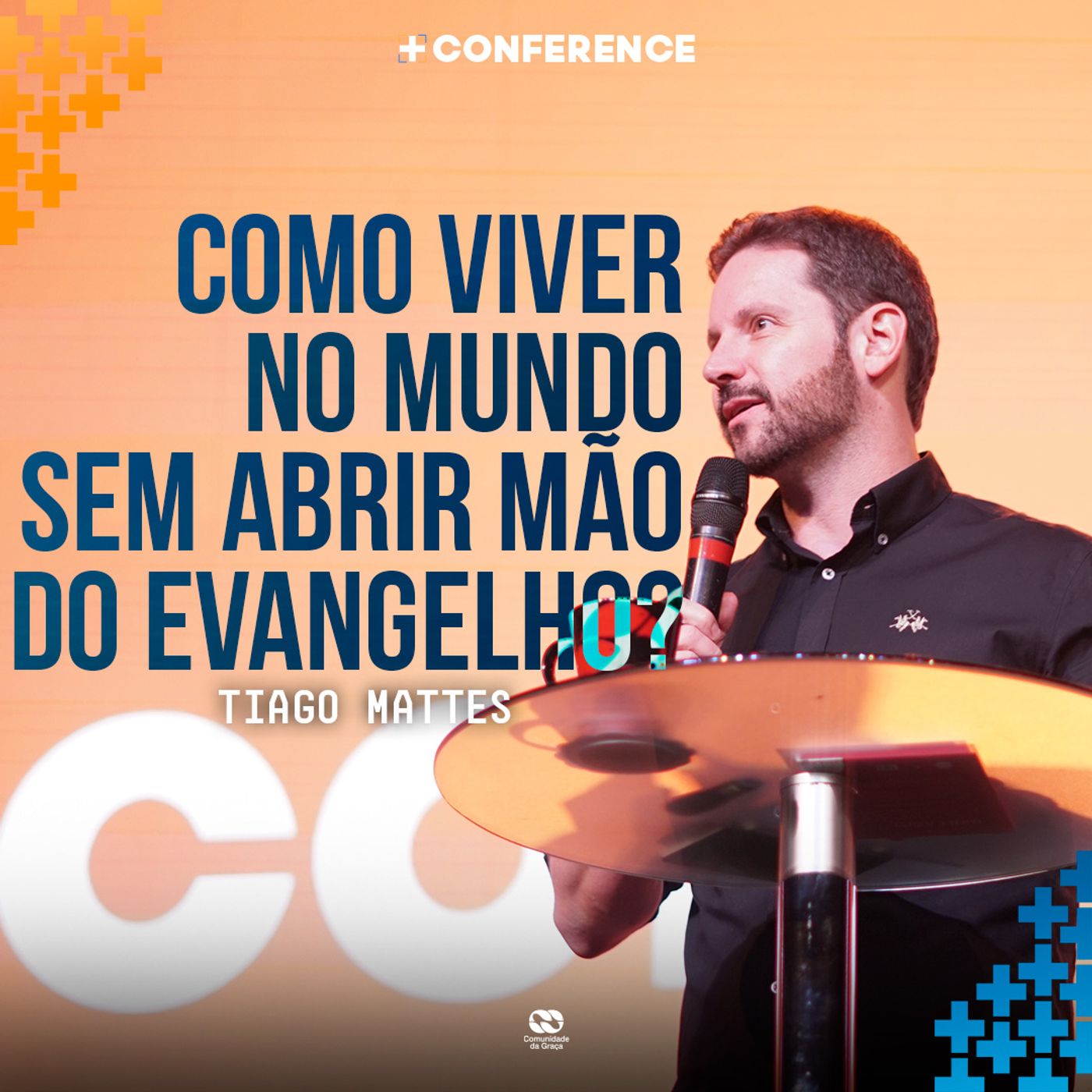 COMO VIVER NO MUNDO SEM ABRIR MÃO DO EVANGELHO? // TIAGO MATTES episode artwork