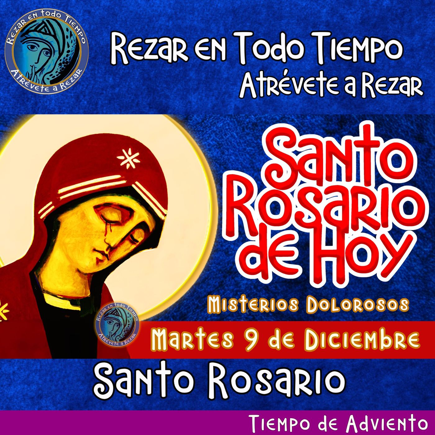 🔴 Rosario de hoy  Martes 9 de Diciembre 2025 🌹 MISTERIOS DOLOROSOS. Santorosariodeldia episode artwork