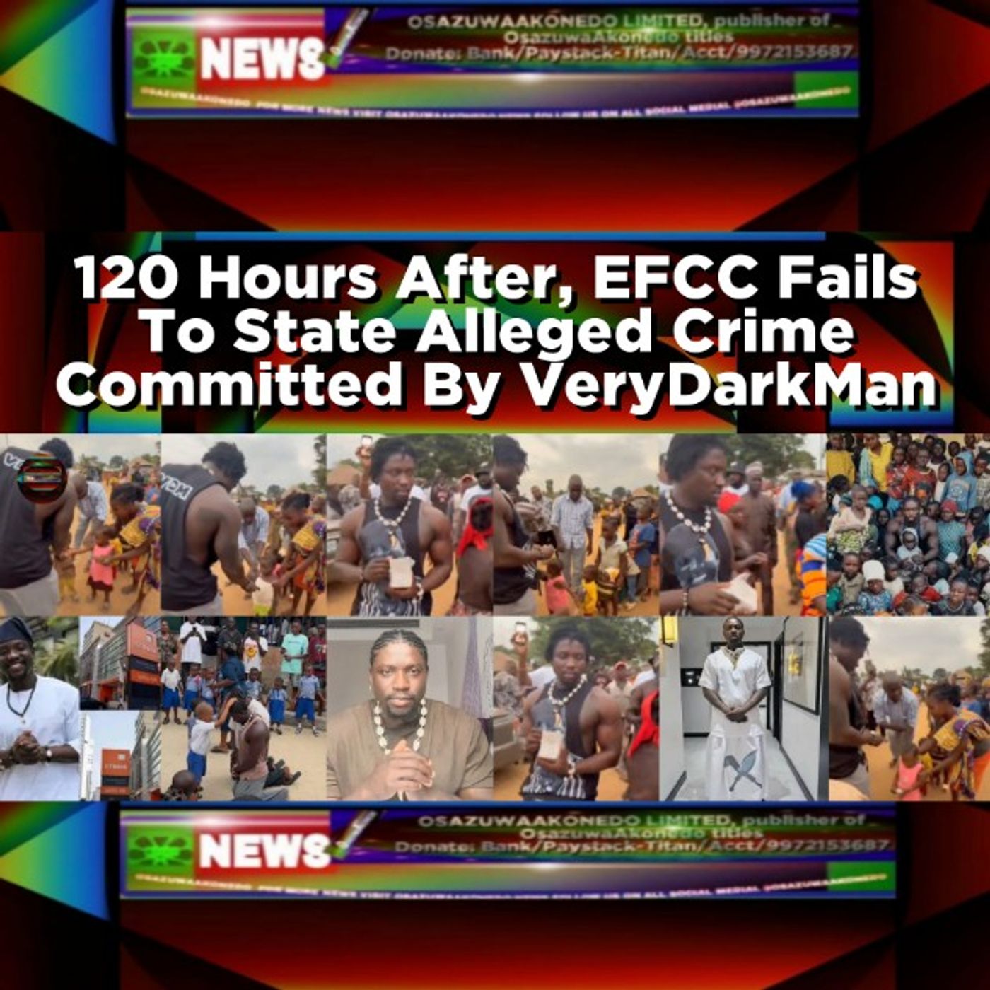120 Hours After, EFCC Fails To State Alleged Crime Committed By VeryDarkMan episode artwork