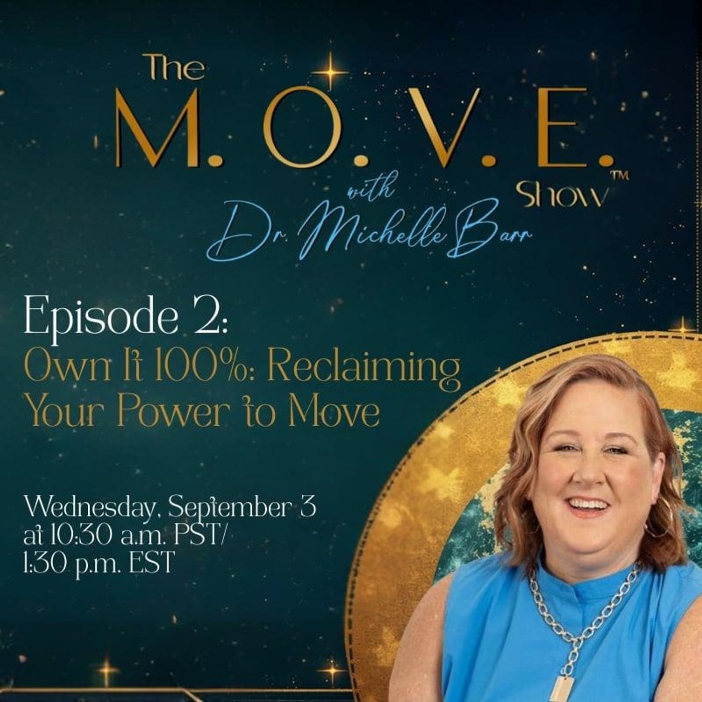 Own It 100%: Reclaiming Your Power to Move episode artwork