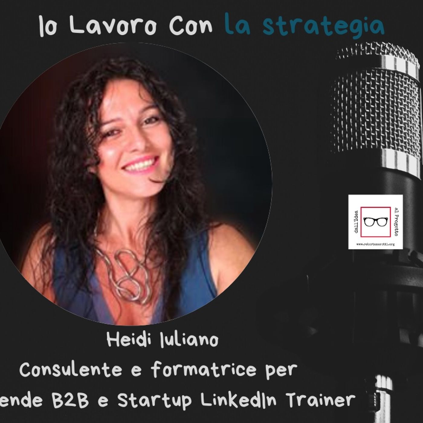 Roberta Moretti\'s podcast